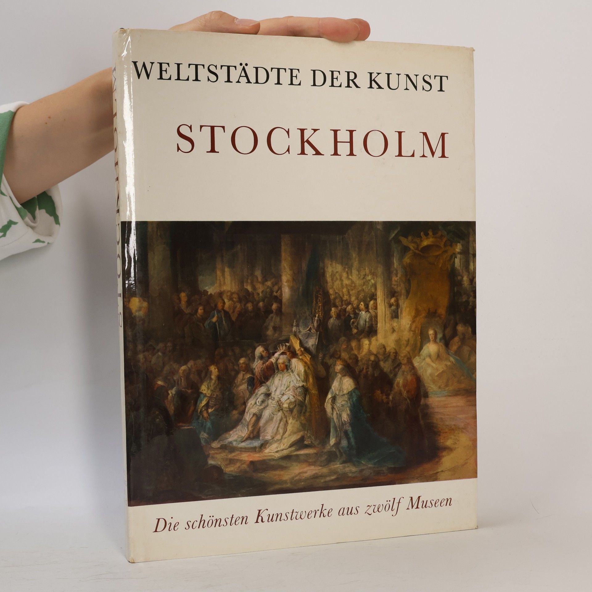 Kolektiv autorů Weltstadte der Kunst Stockholm