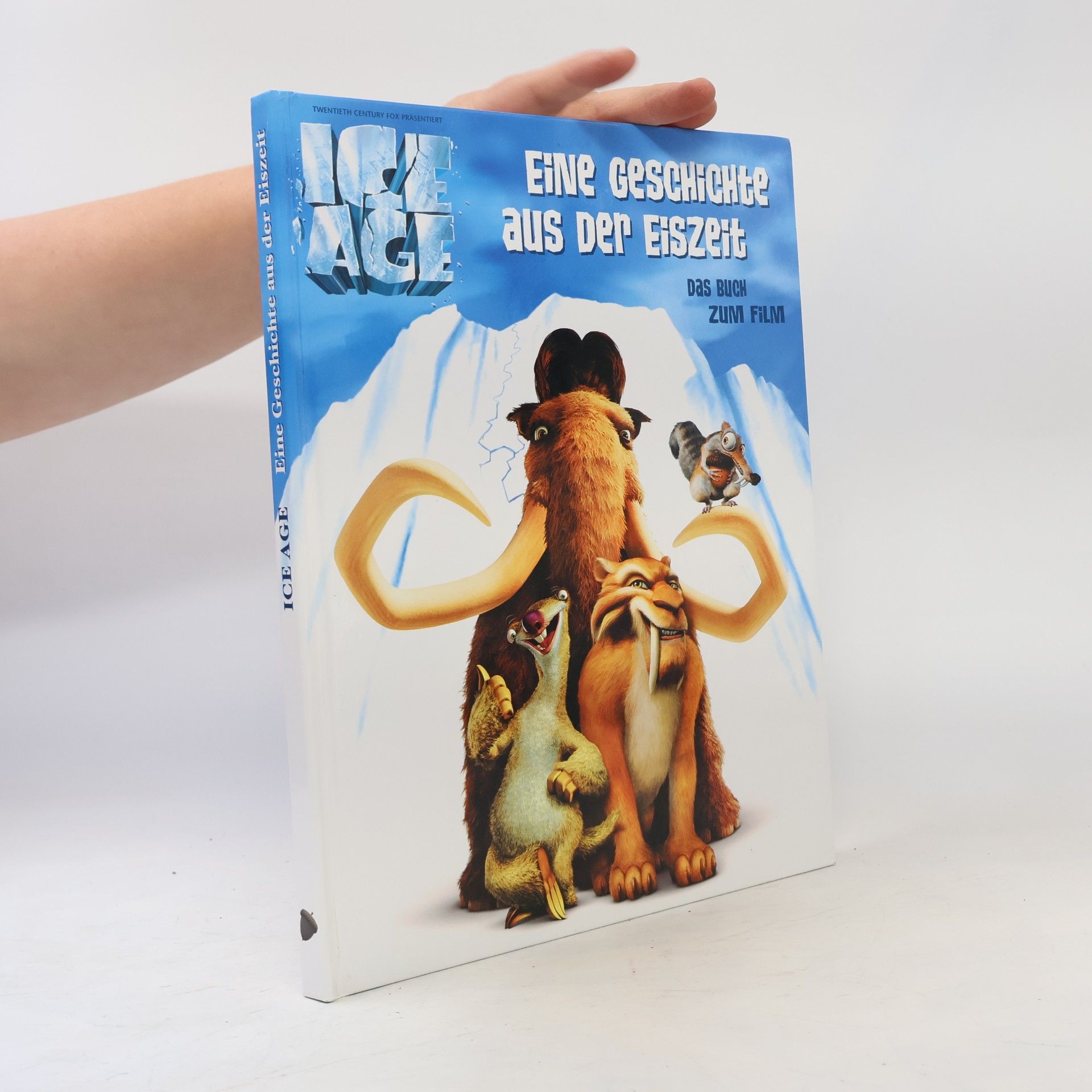 Autorenkollektiv Ice Age - Das Buch zum Film.