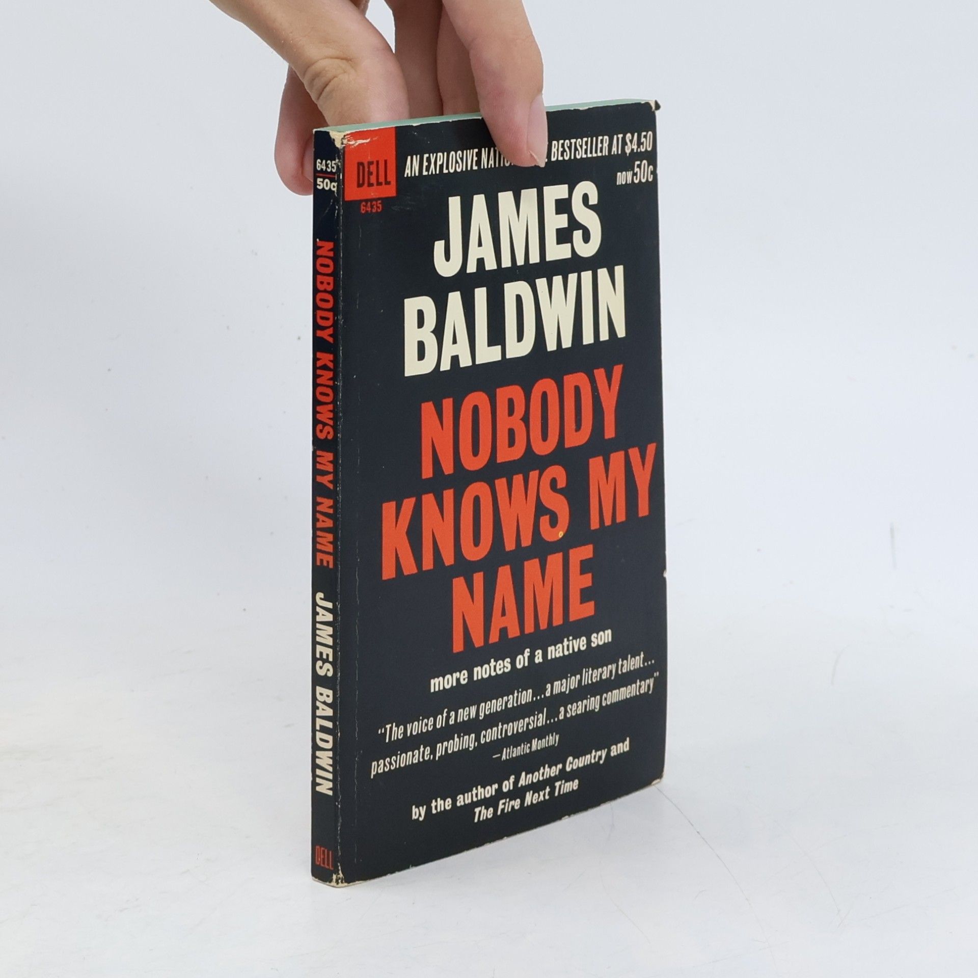 James Baldwin Nobody Knows My Name. More Notes of a Native Son