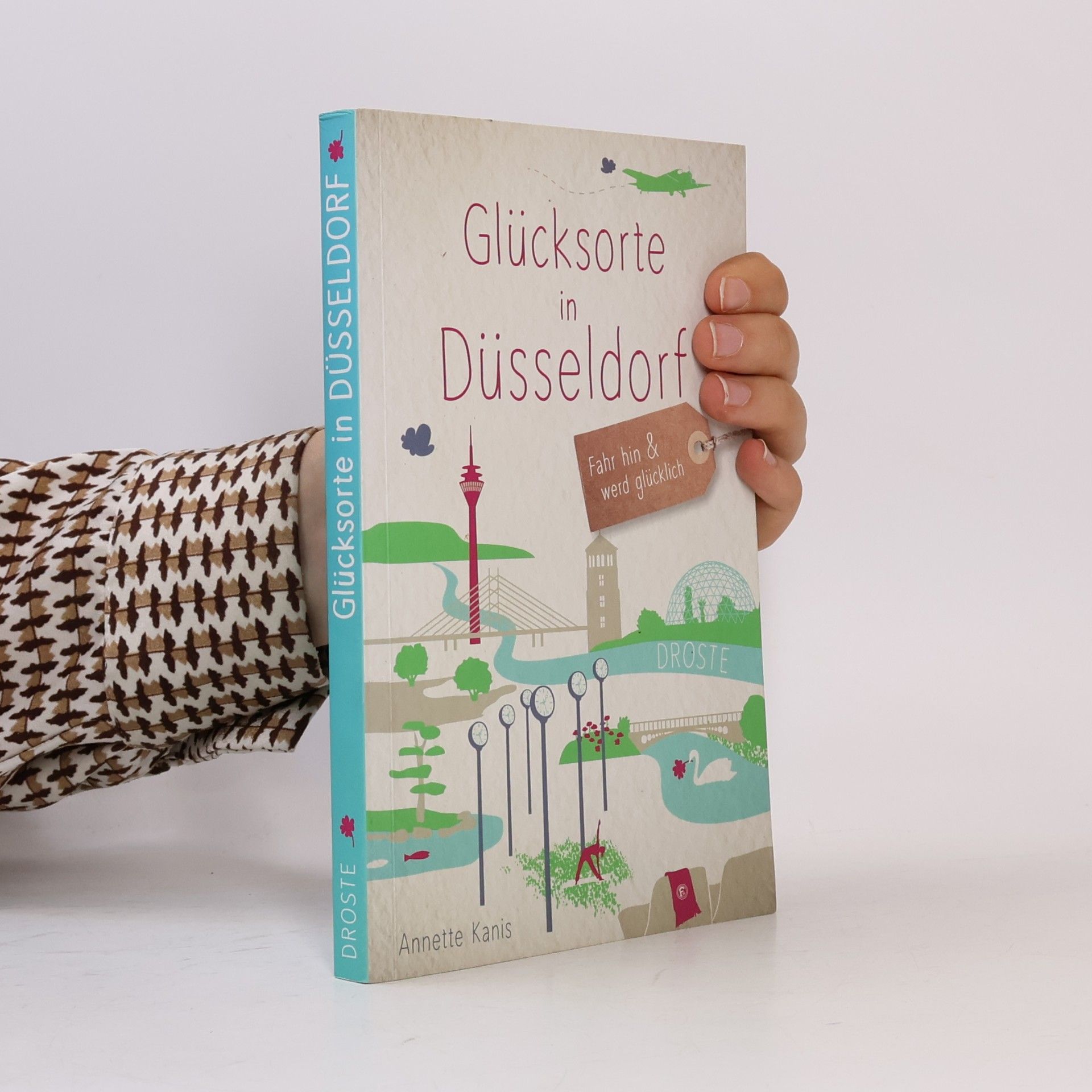 Annette Kanis Glücksorte in Düsseldorf