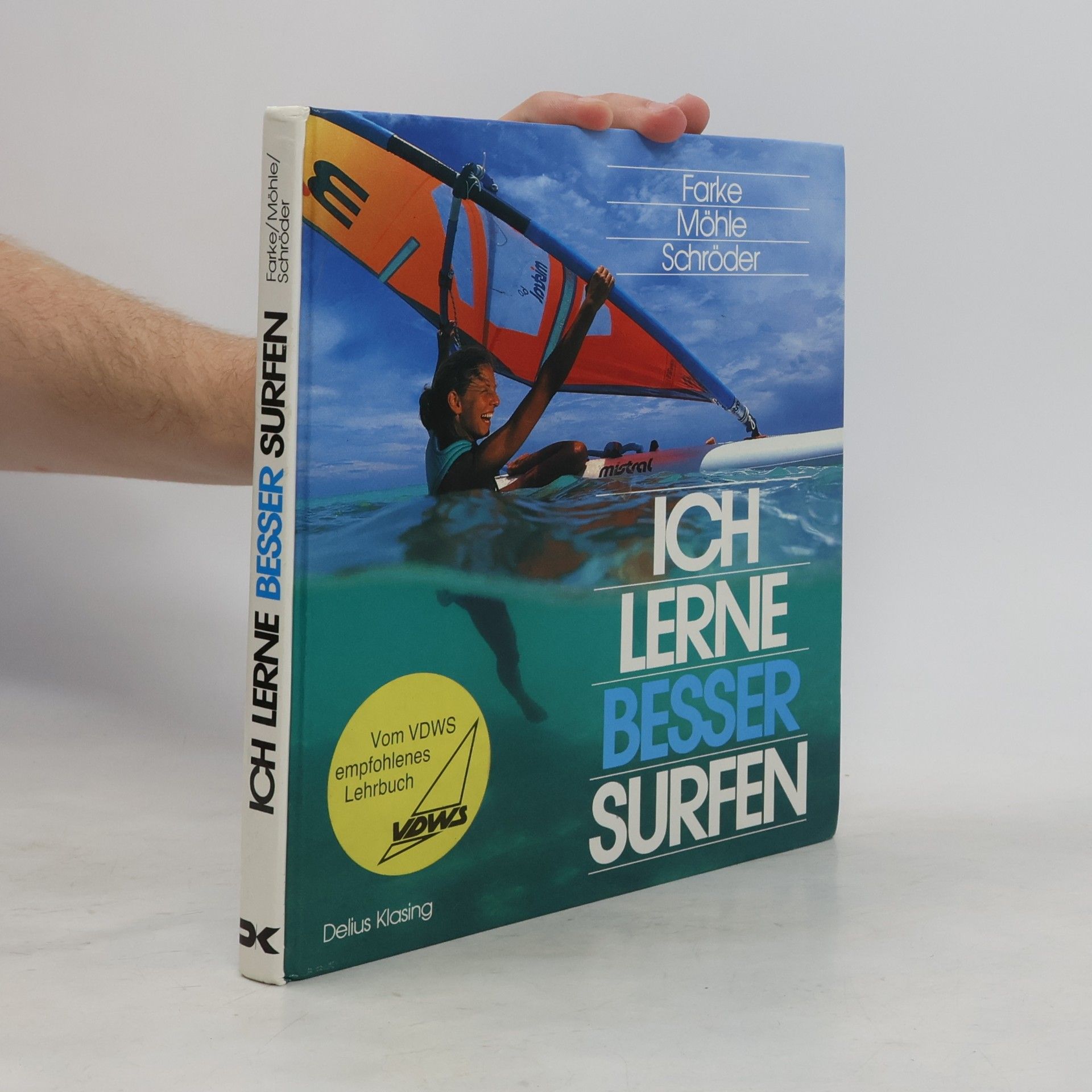 Uwe Farke Ich lerne besser surfen