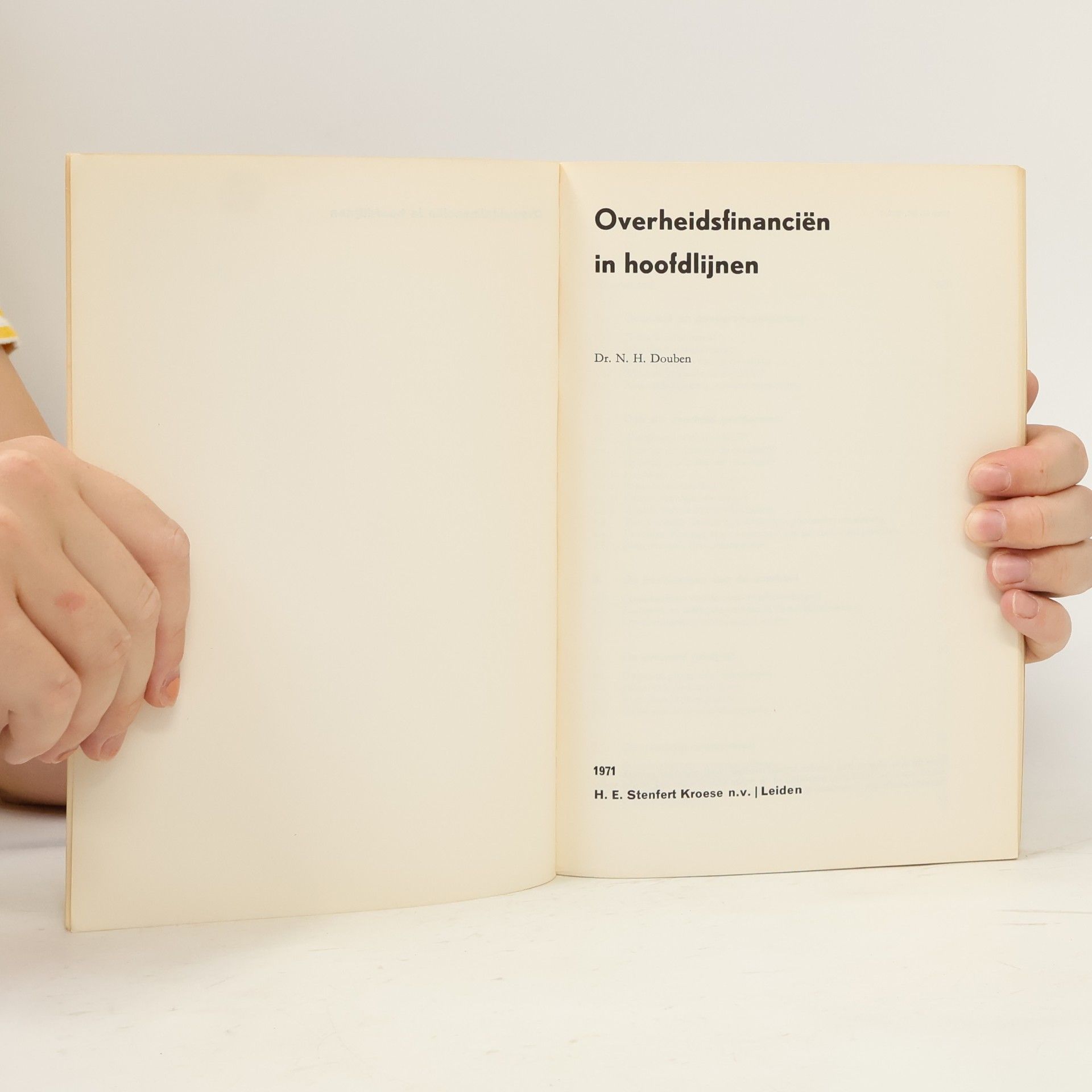 N. H. Douben Overheidsfinanciën in Hoofdlijnen