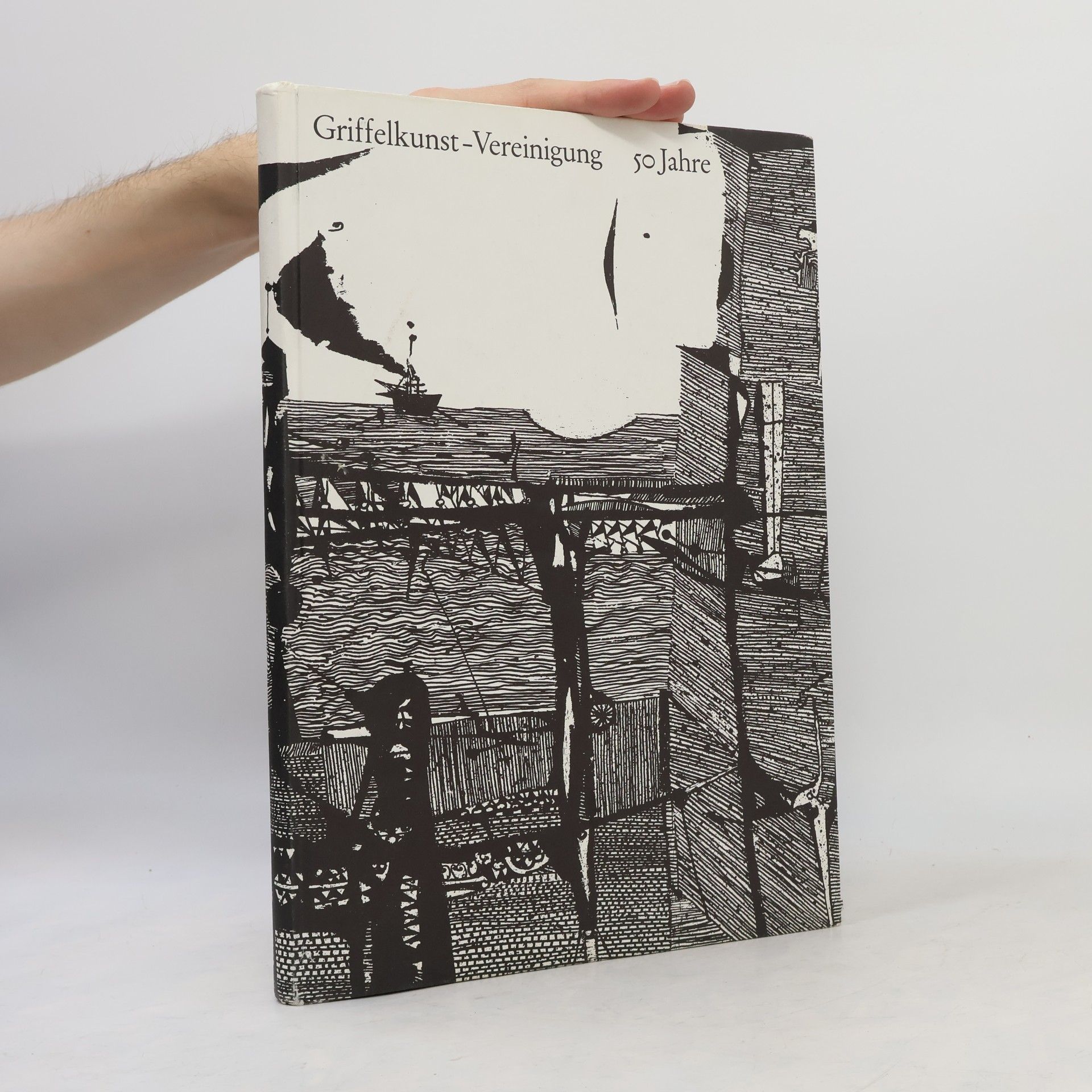 Kolektiv autorů 50 Jahre Griffelkunst-Vereinigung