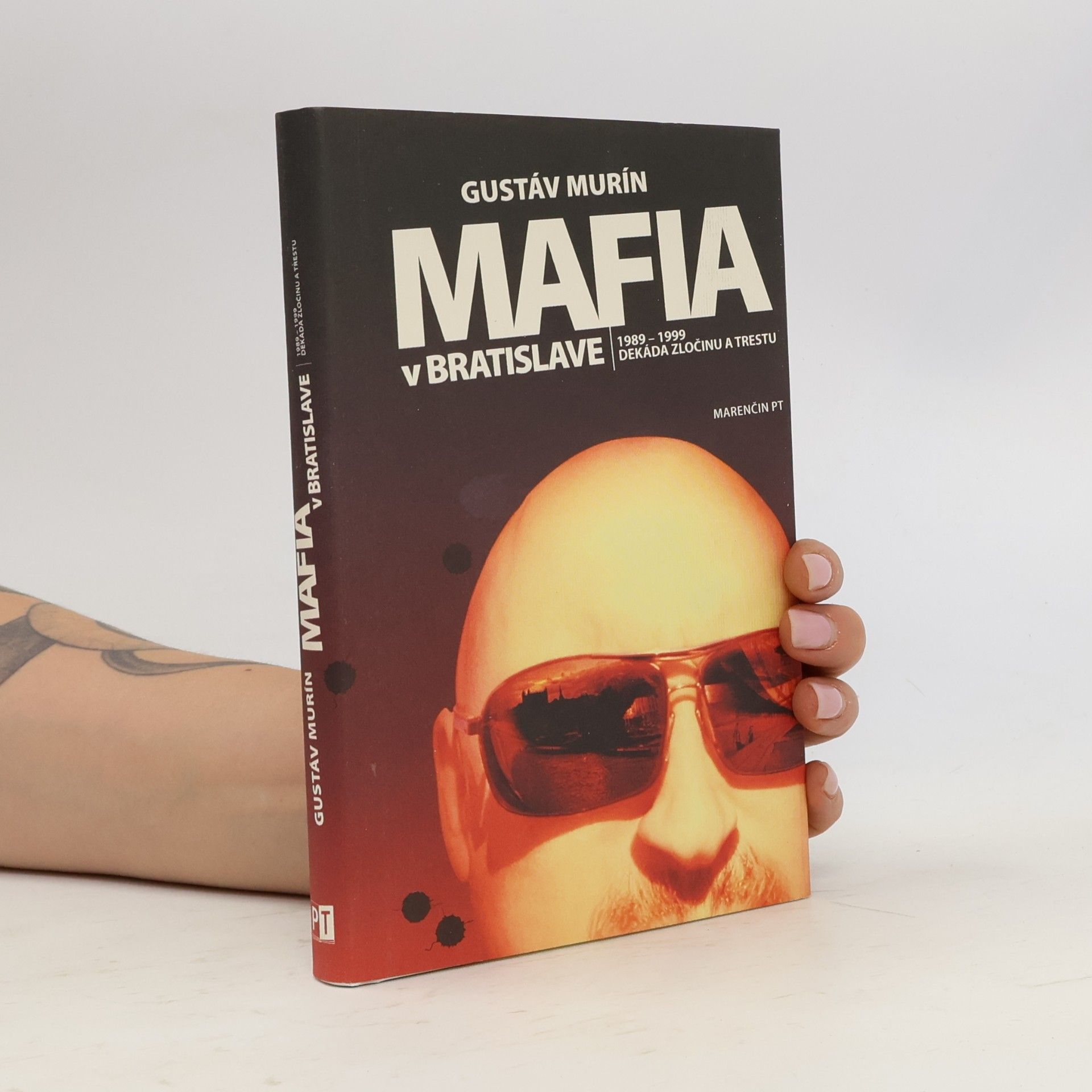 Gustáv Murín Mafia v Bratislave