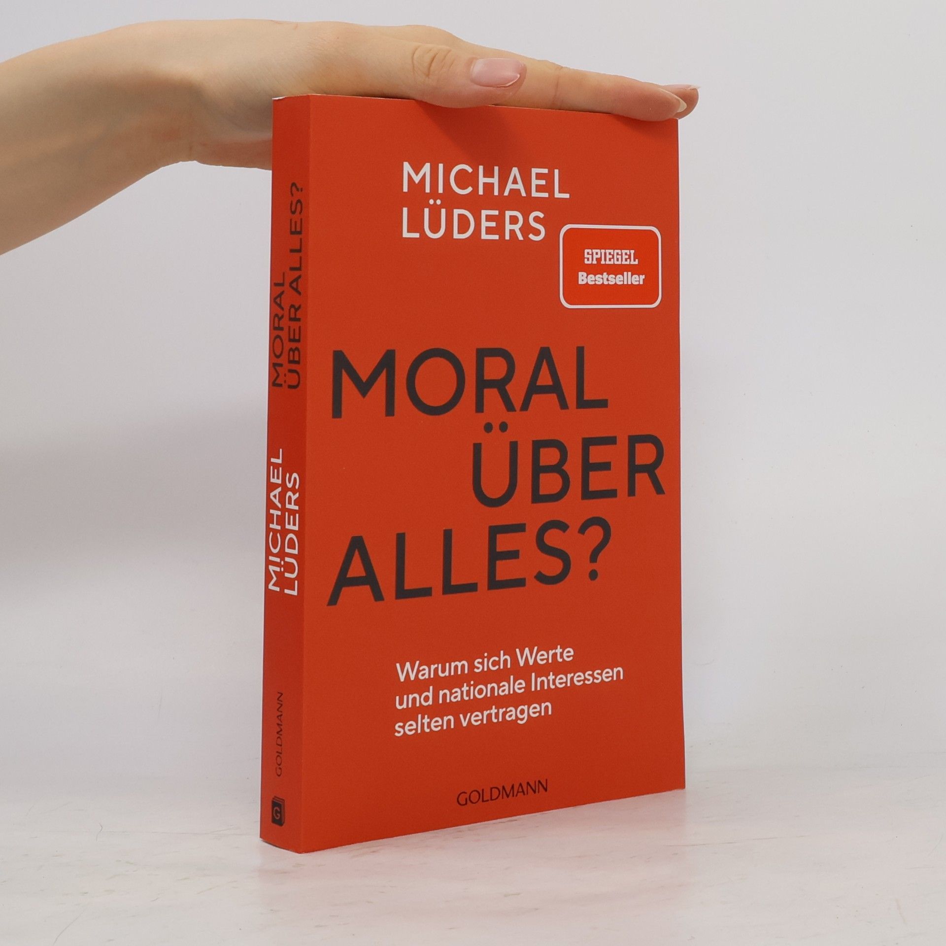 Moral über alles?