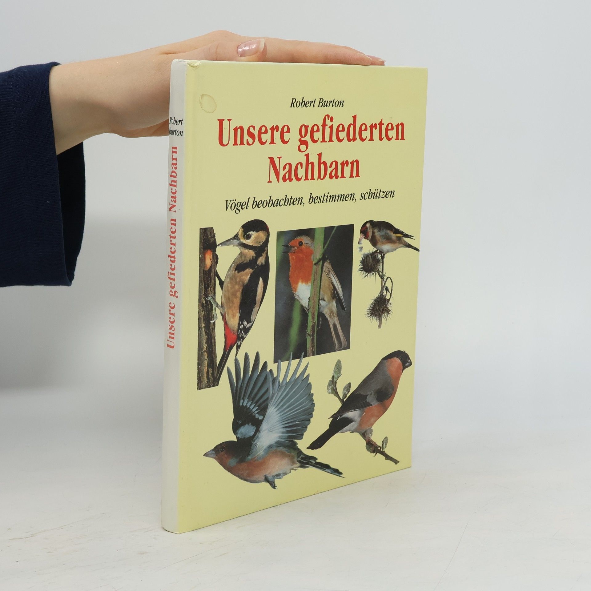 Robert Burton Unsere gefiederten Nachbarn