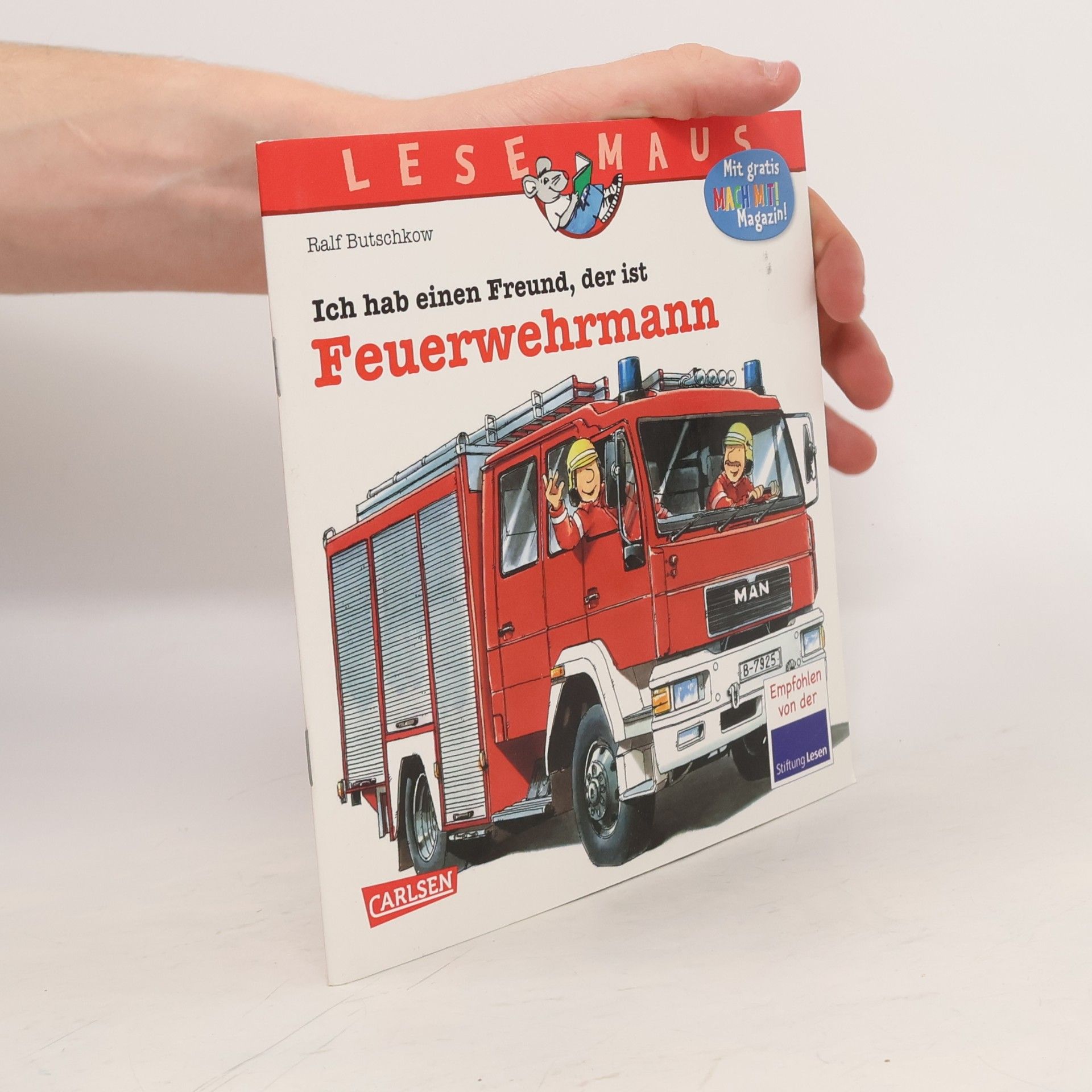 Ralf Butschkow Ich hab einen Freund, der ist Feuerwehrmann
