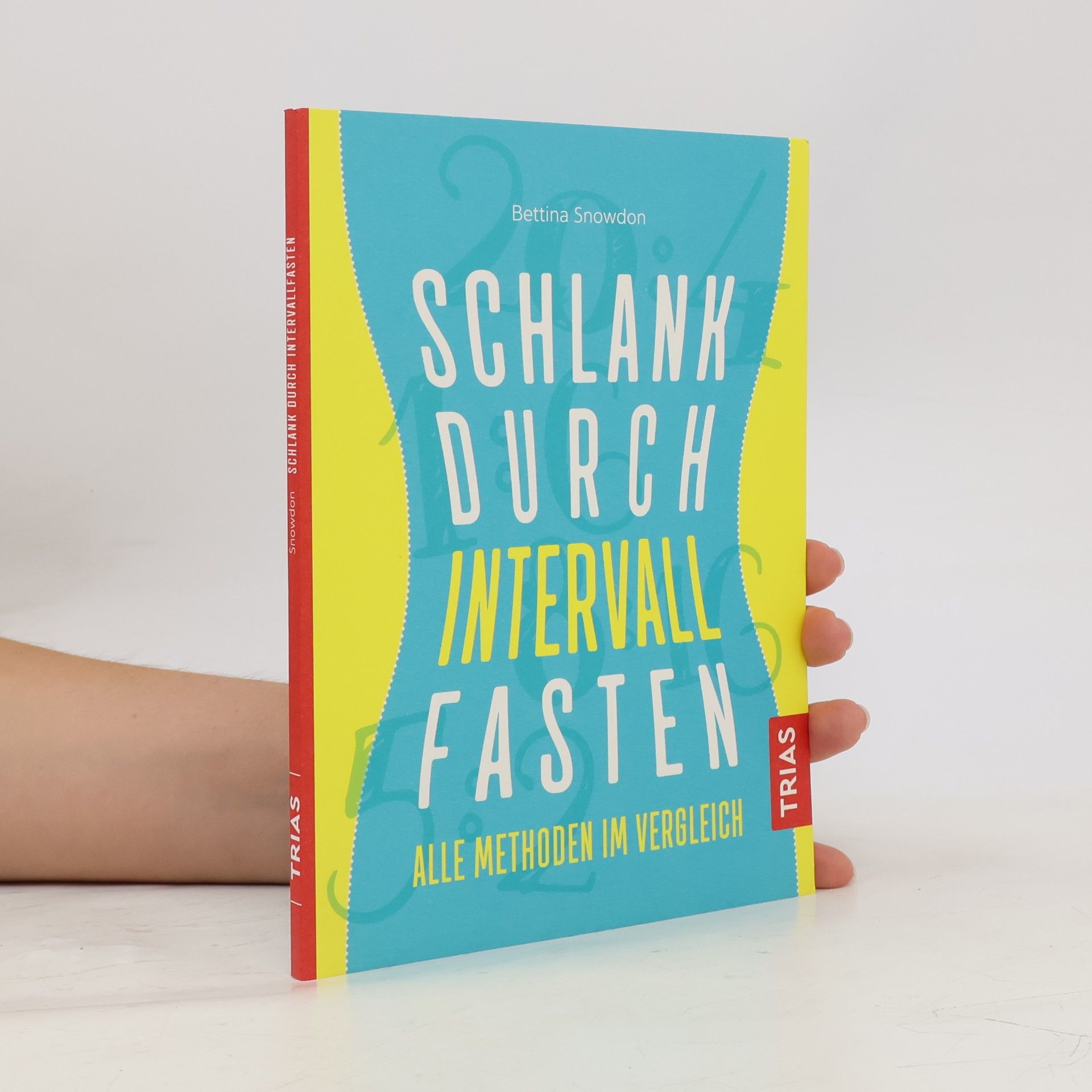 Bettina Snowdon Schlank durch Intervallfasten