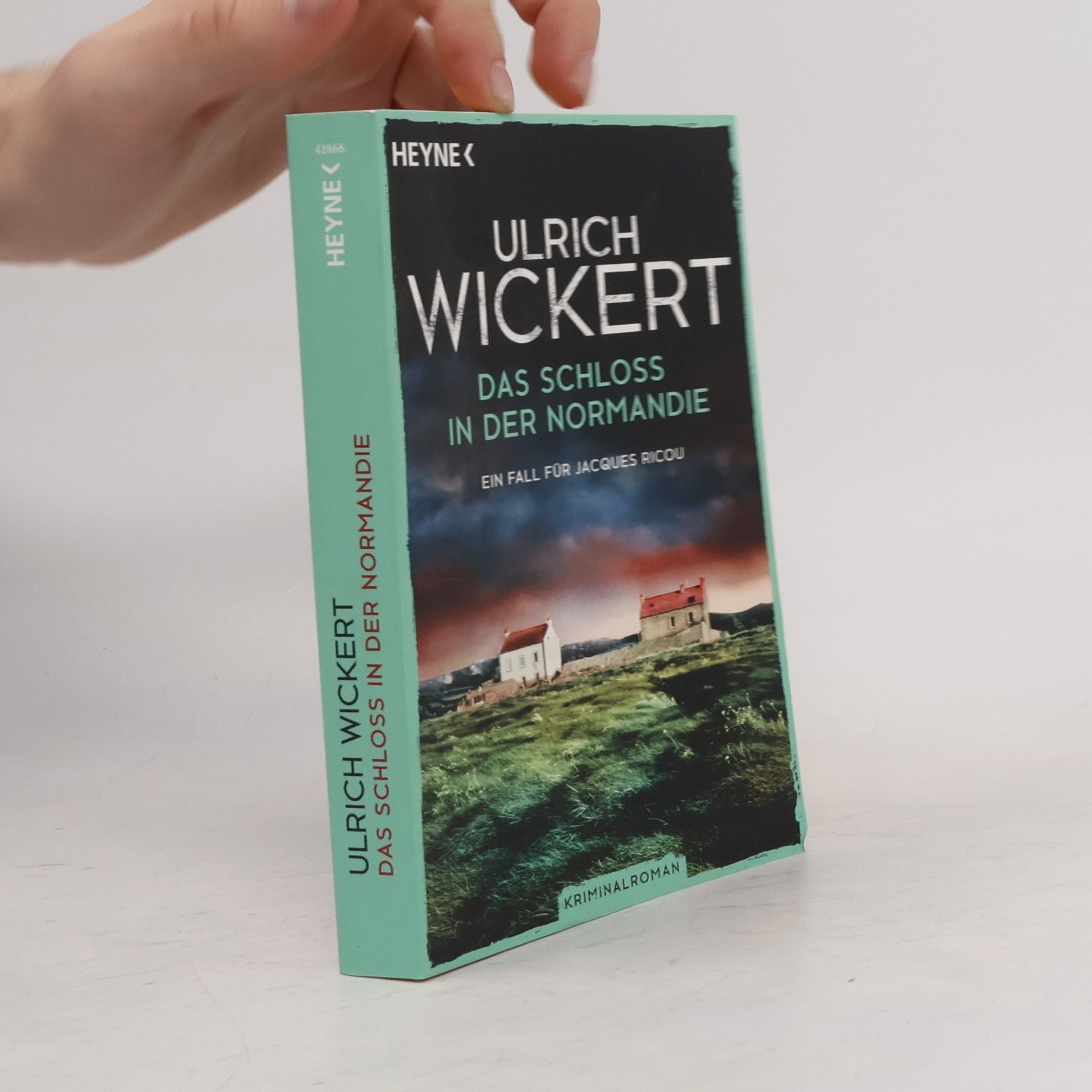 Ulrich Wickert Das Schloss in der Normandie
