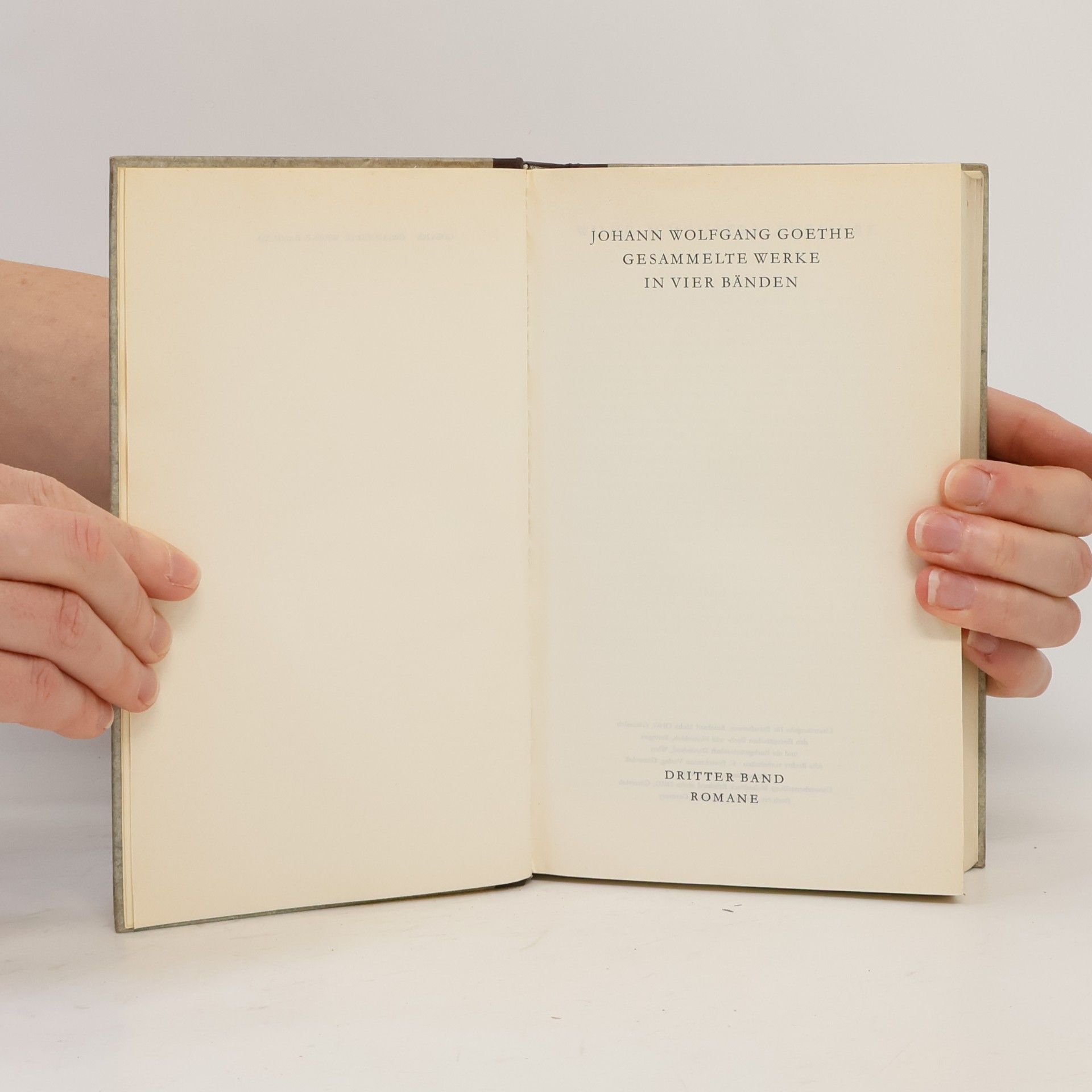 Johann Wolfgang von Goethe Gesammelte Werke in 4 Bänden. Band 3: Romane