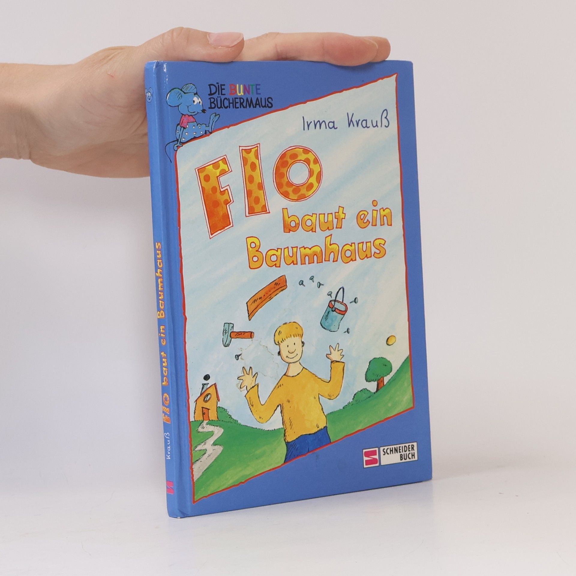 Die Bunte Büchermaus: Flo baut ein Baumhaus
