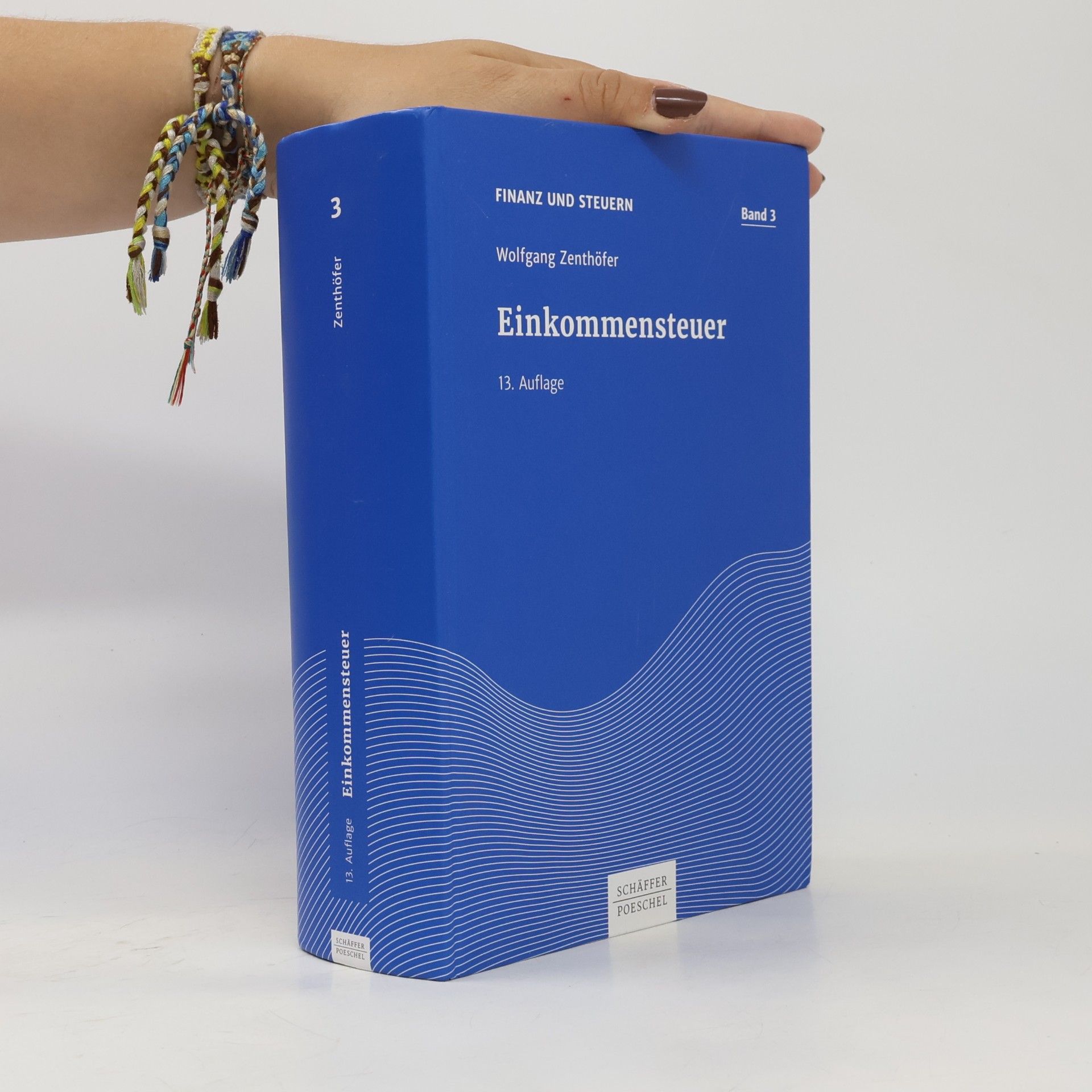 Wolfgang Zenthöfer Finanz und Steuern - 3: Einkommensteuer