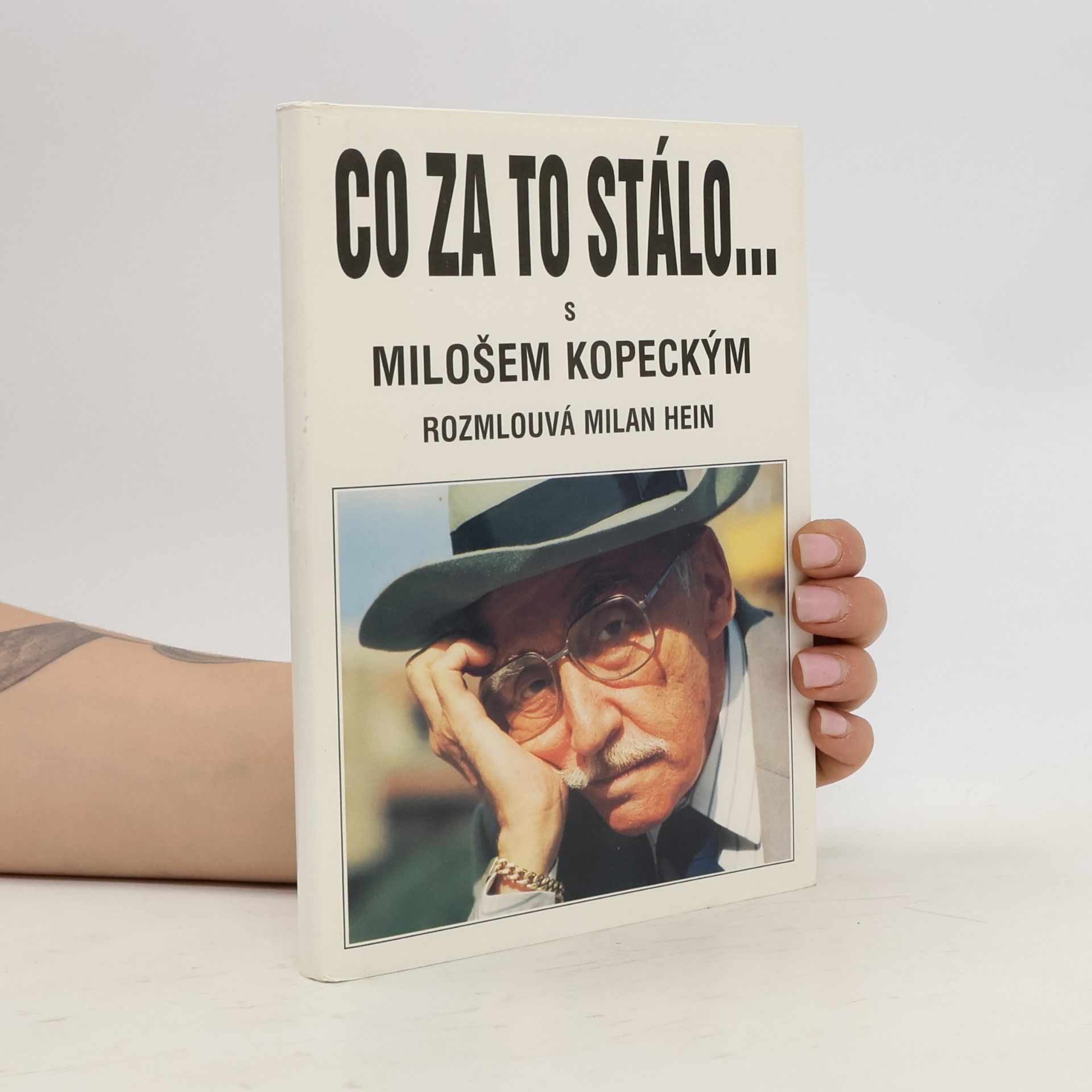 Milan Hein Co za to stálo...