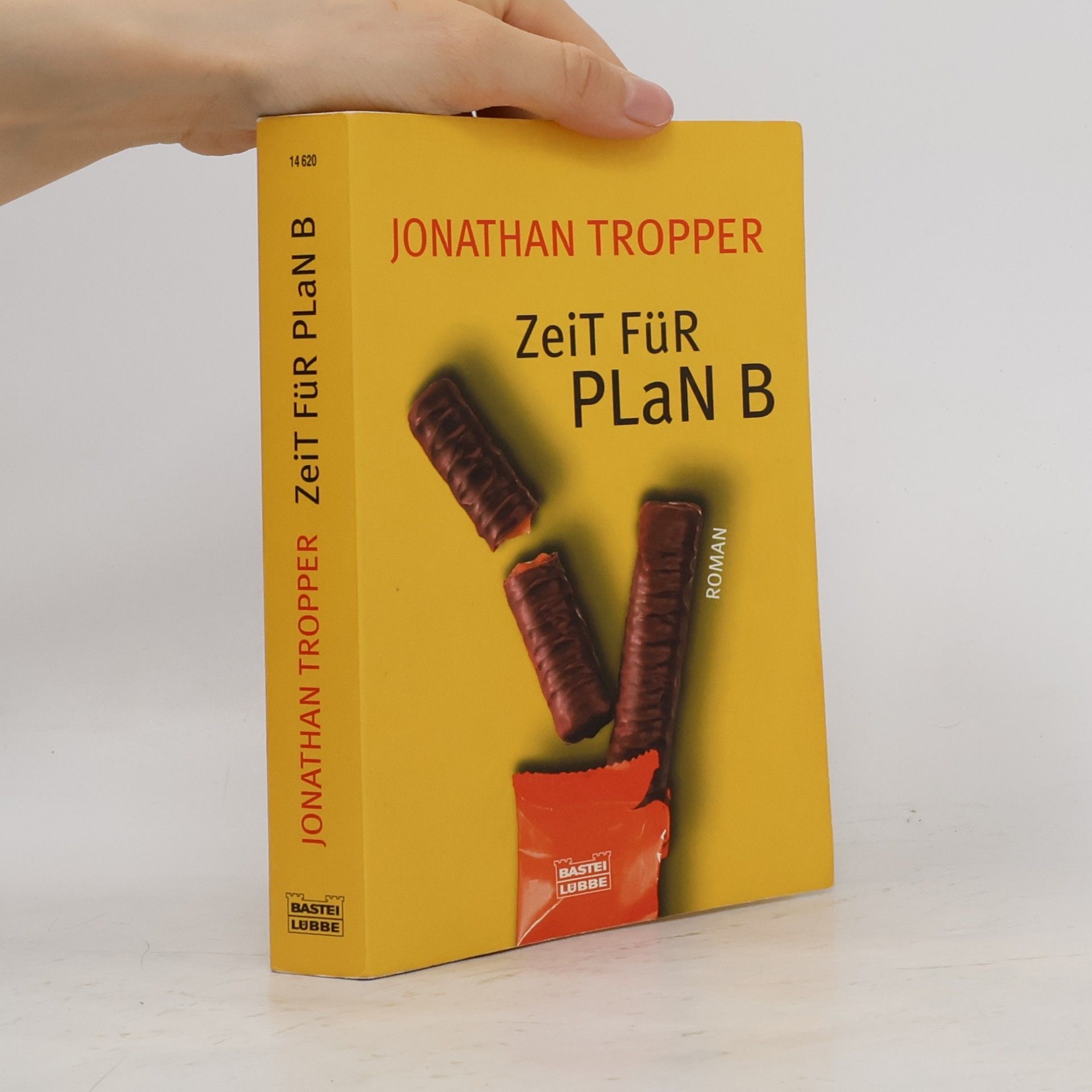 Jonathan Tropper Zeit fur Plan B