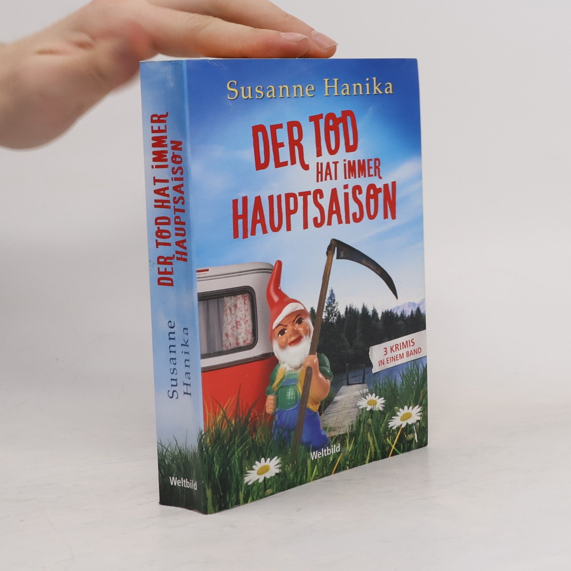 Susanne Hanika Der Tod kommt mit dem Wohnmobil