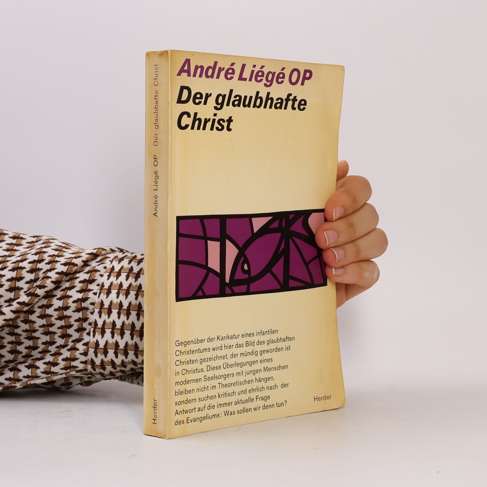 André Liégé Der glaubhafte Christ