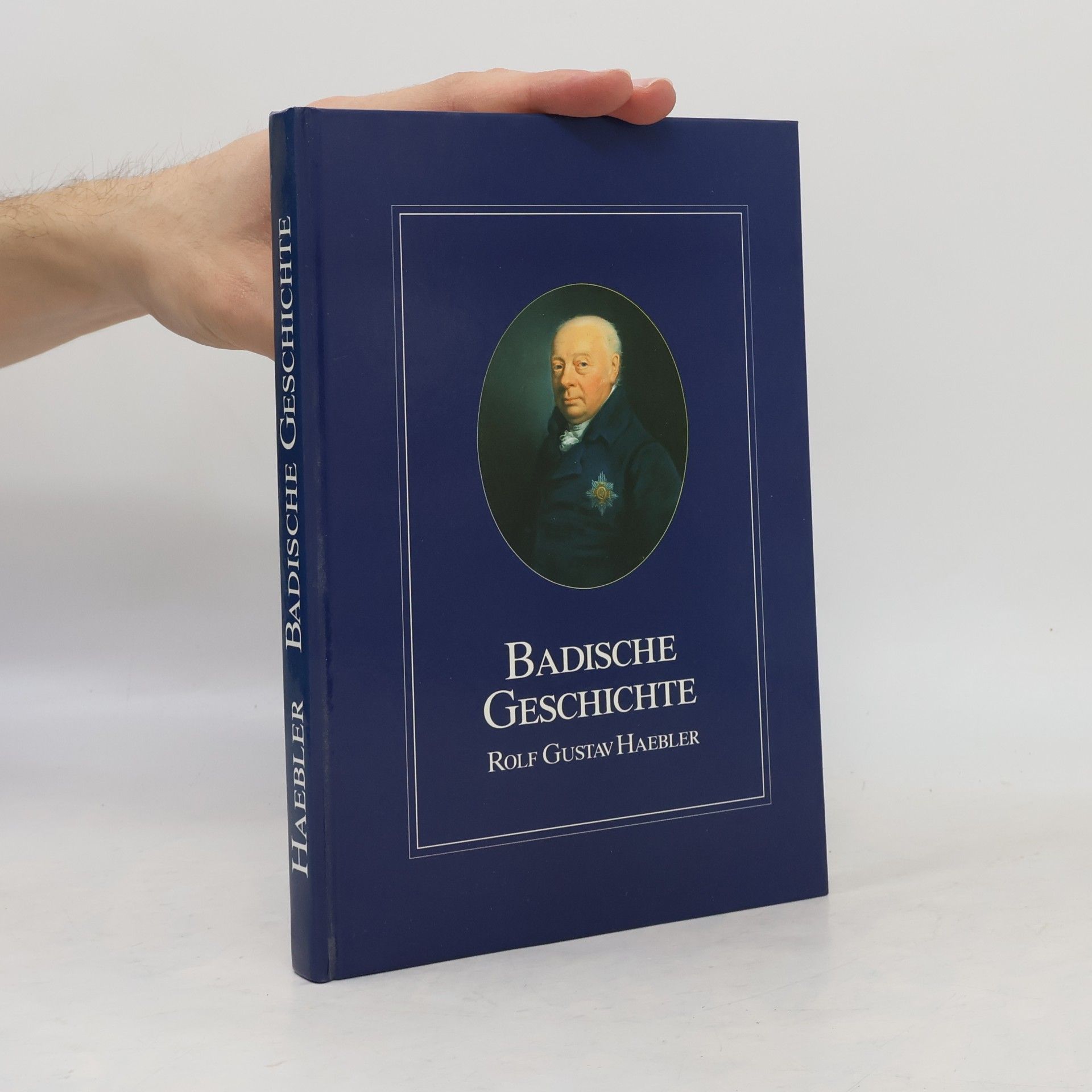 Rolf Gustav Haebler Badische Geschichte