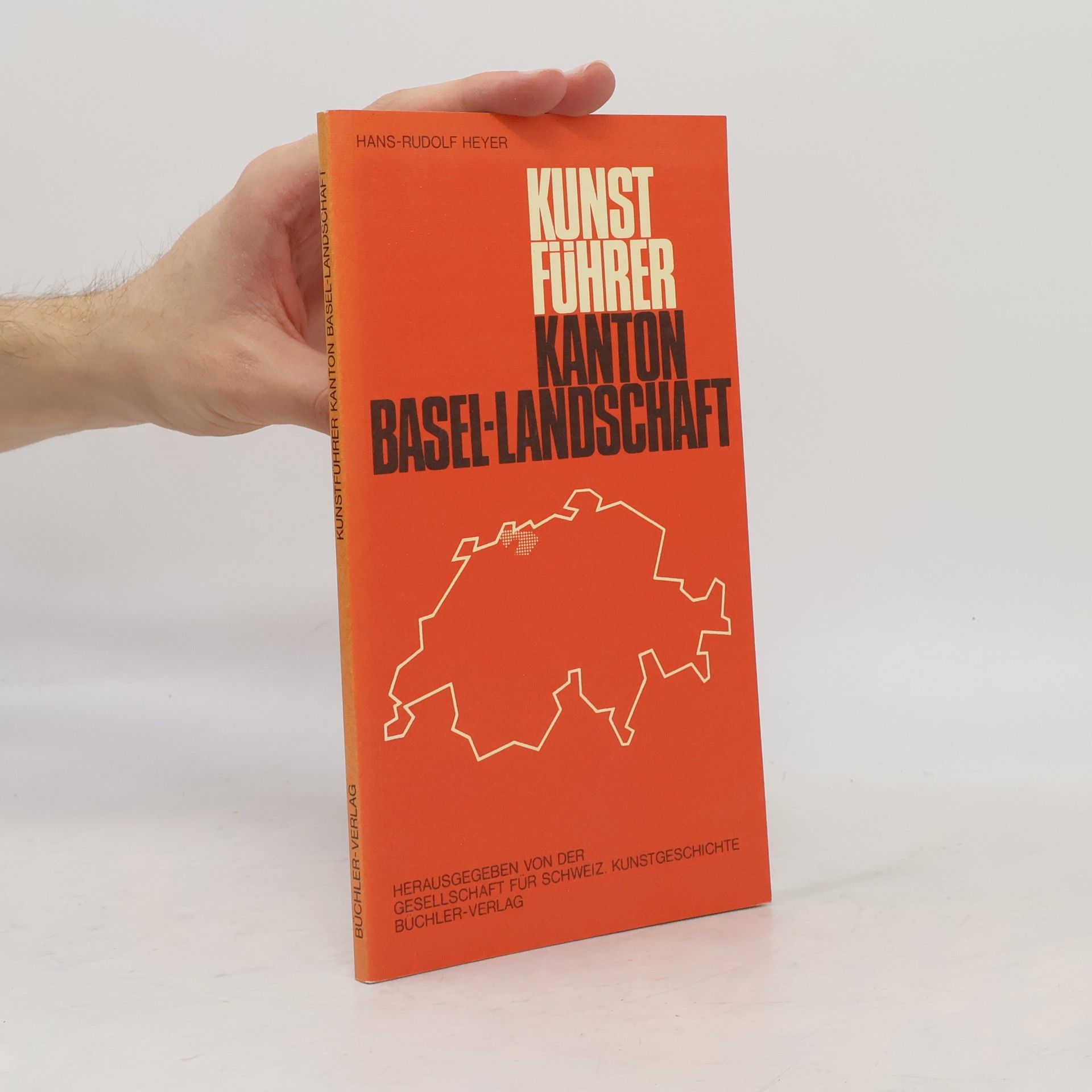 Hans Rudolf Heyer Kunstführer Kanton Basel-Landschaft