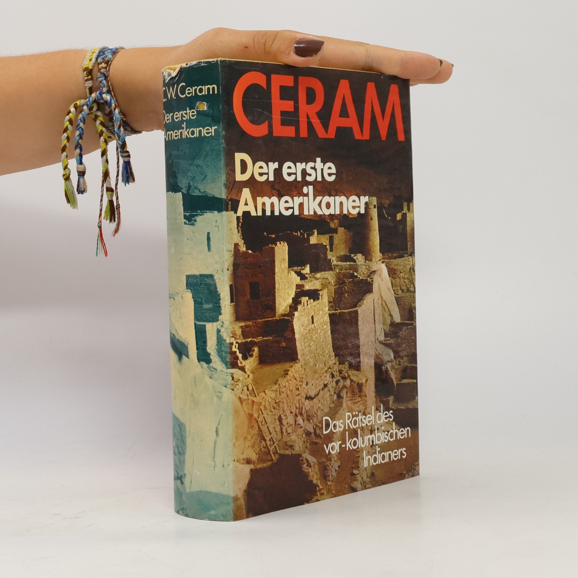 C. W. Ceram Der erste Amerikaner