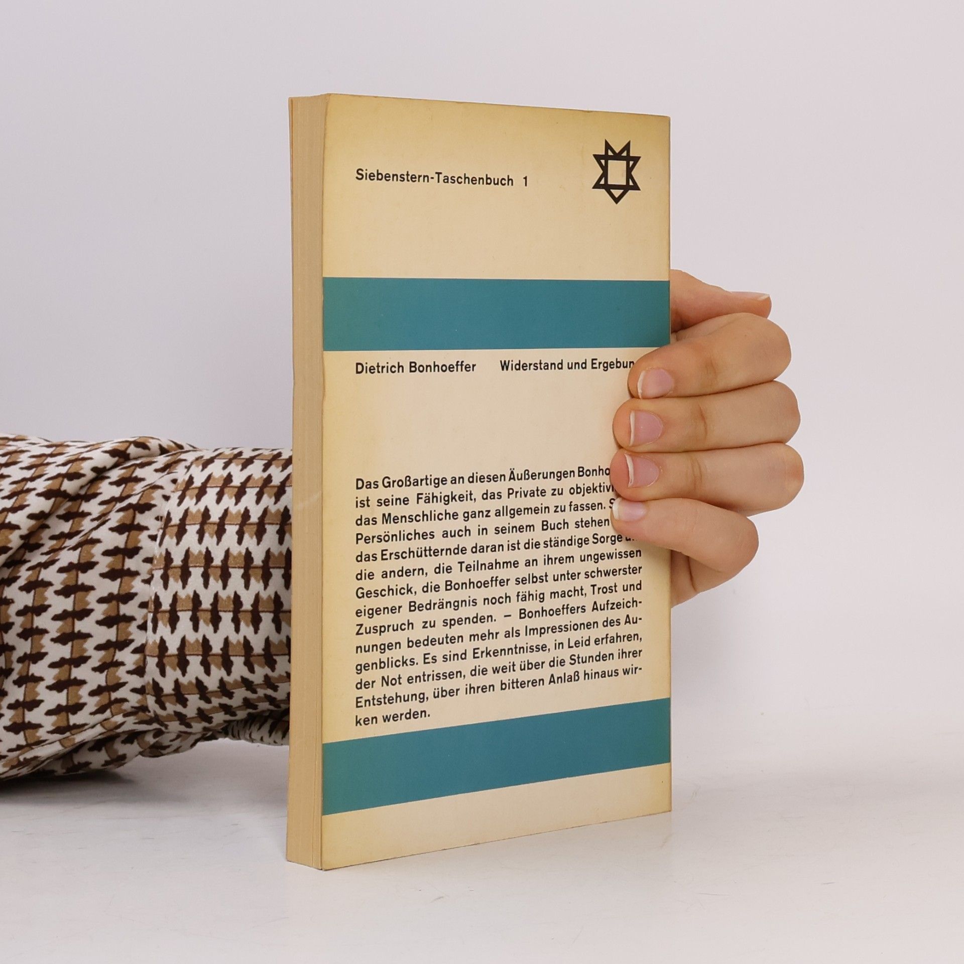 Dietrich Bonhoeffer Widerstand und Ergebung : Briefe und Aufzeichnungen aus der Haft