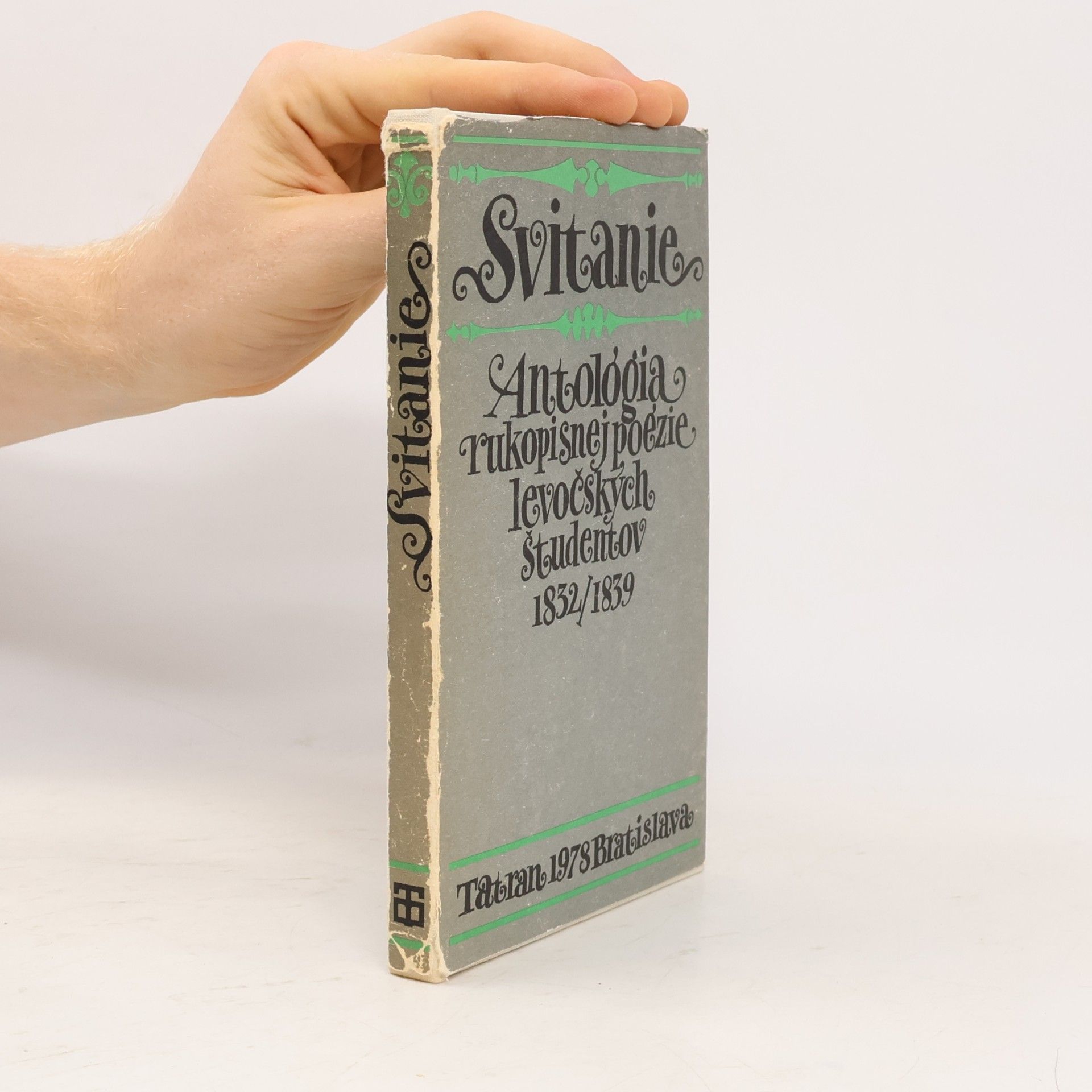 Kolektiv autorů Svitanie: Antológia rukopisnej poézie levočských študentov 1832/1839