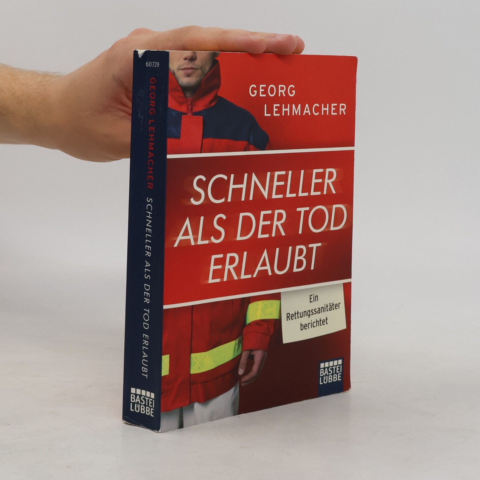 Georg Lehmacher Schneller als der Tod erlaubt