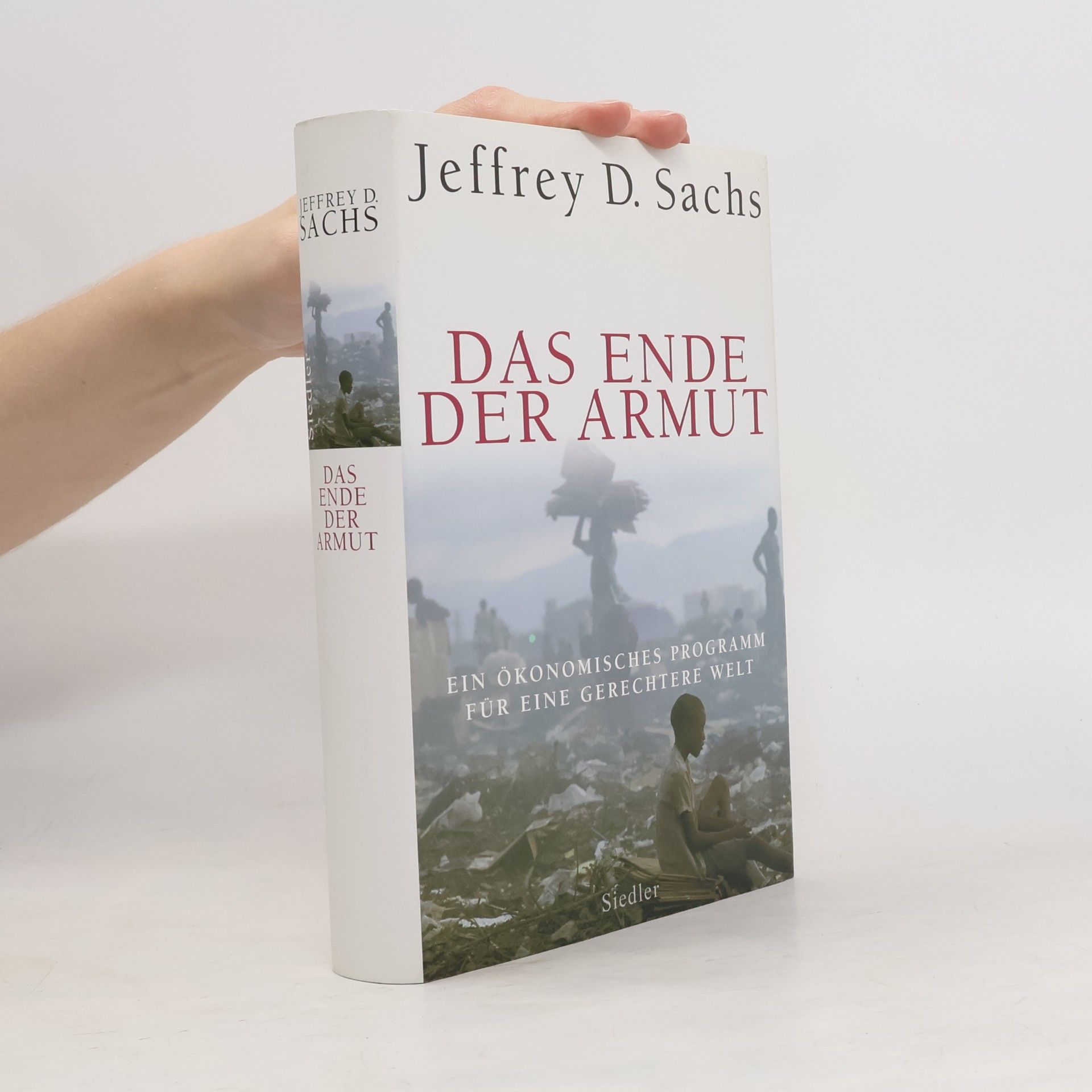 Jeffrey Sachs Das Ende der Armut