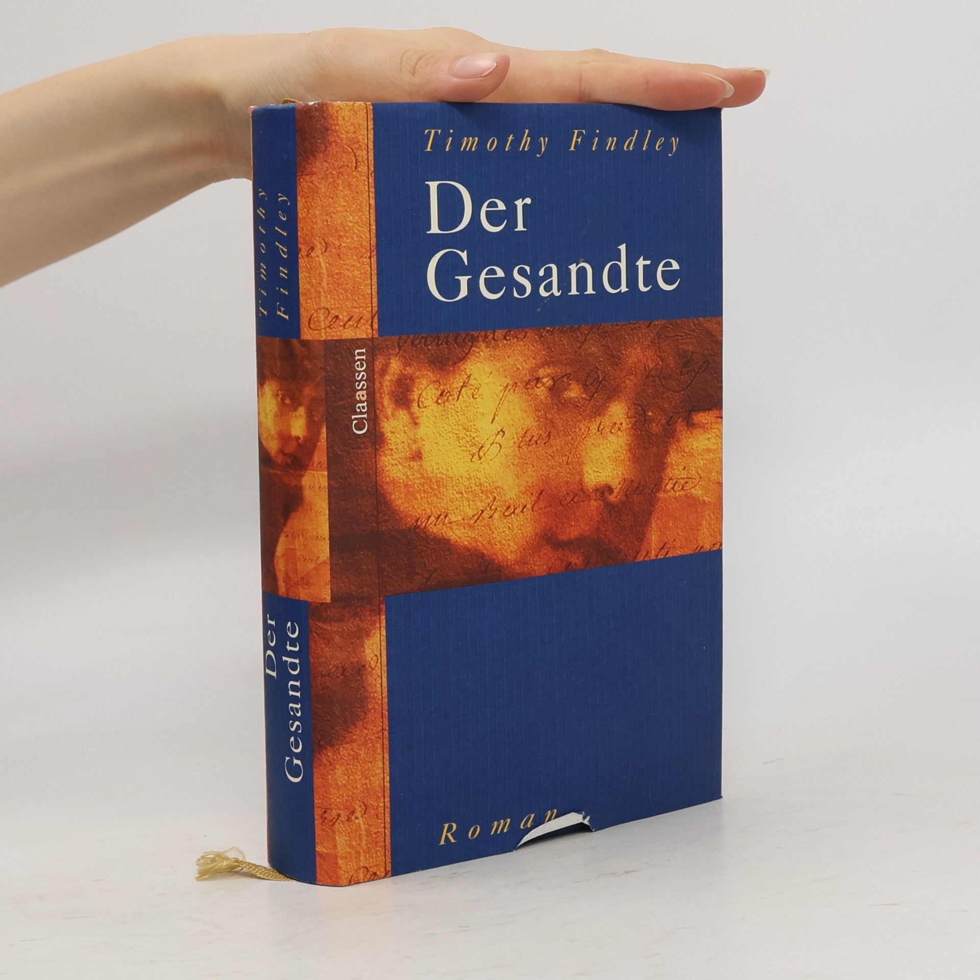 Timothy Findley Der Gesandte