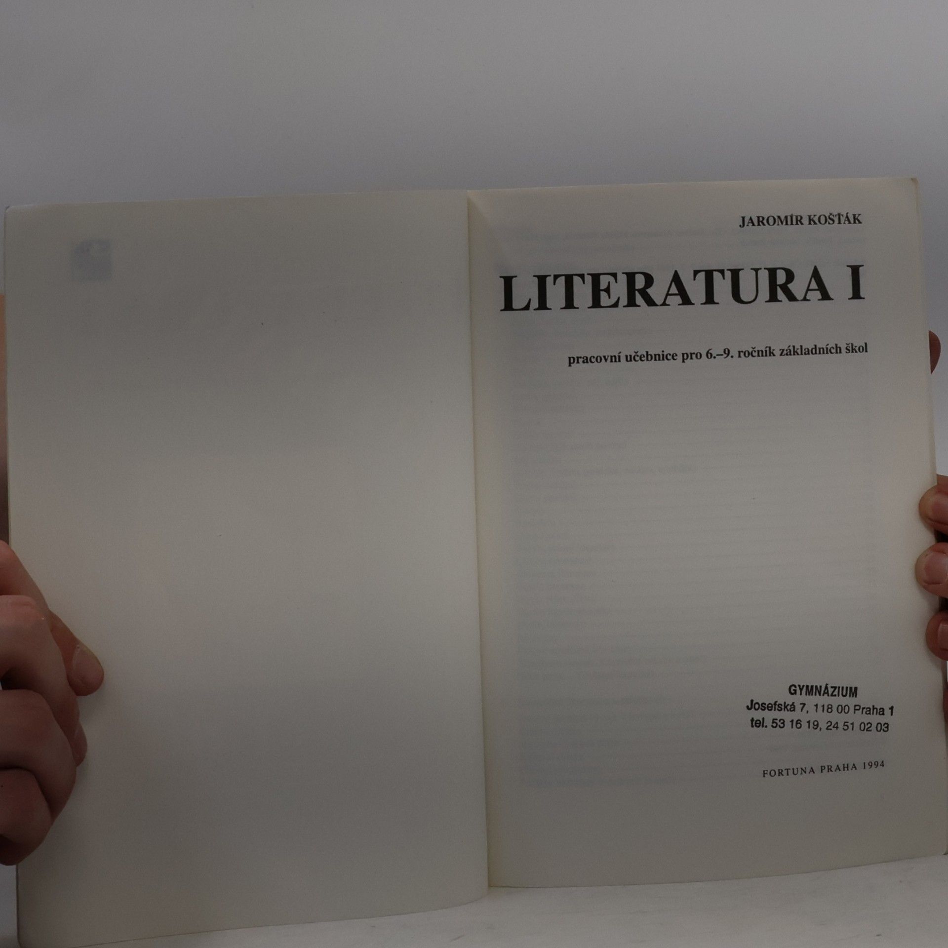 Jaroslav Košťák Literatura : Pracovní učebnice pro 6. - 9. ročník základních škol. [Díl] 1