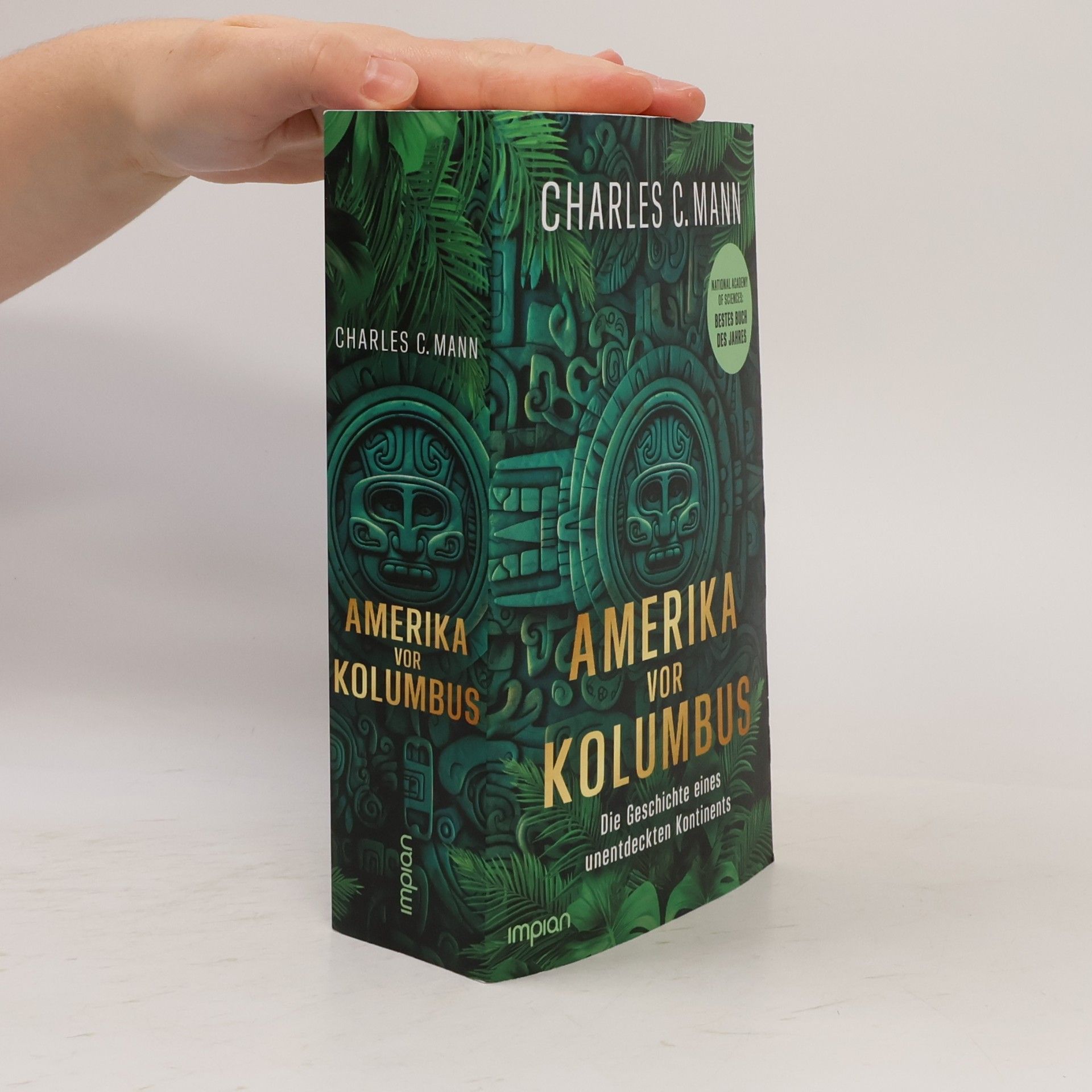 Charles C Mann Amerika vor Kolumbus