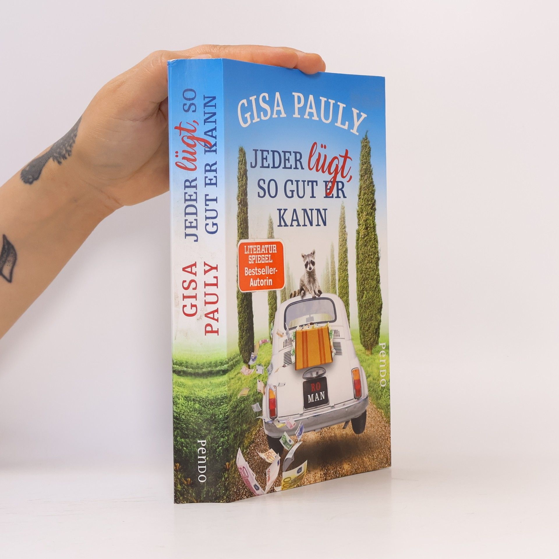 Gisa Pauly Jeder lügt, so gut er kann