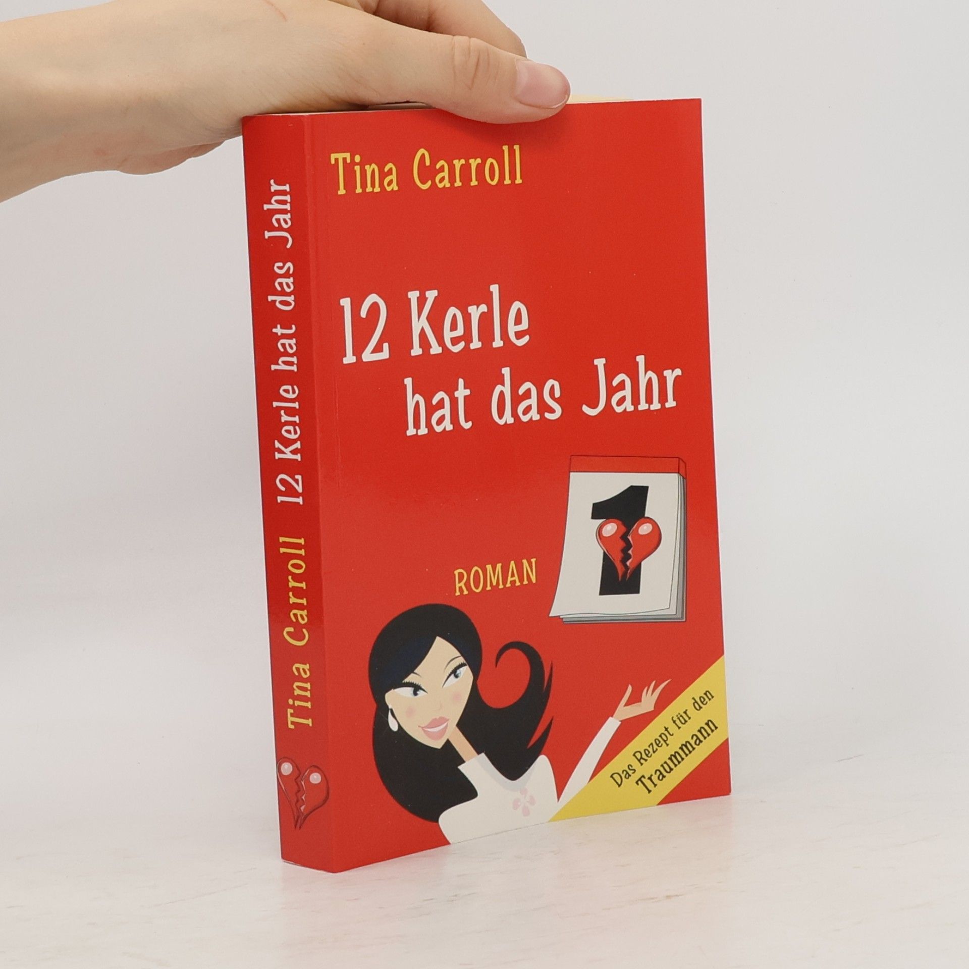 Tina Carroll 12 Kerle hat das Jahr