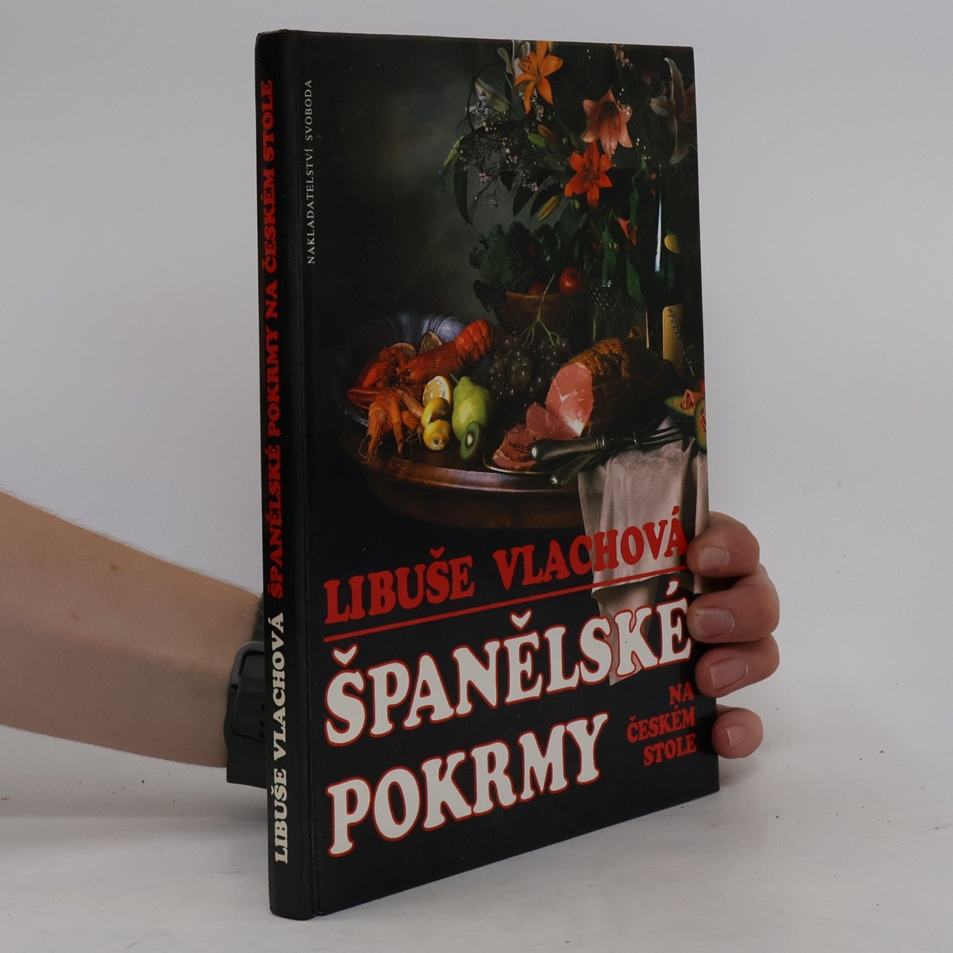 Jana Mikulecká Španělské pokrmy na českém stole