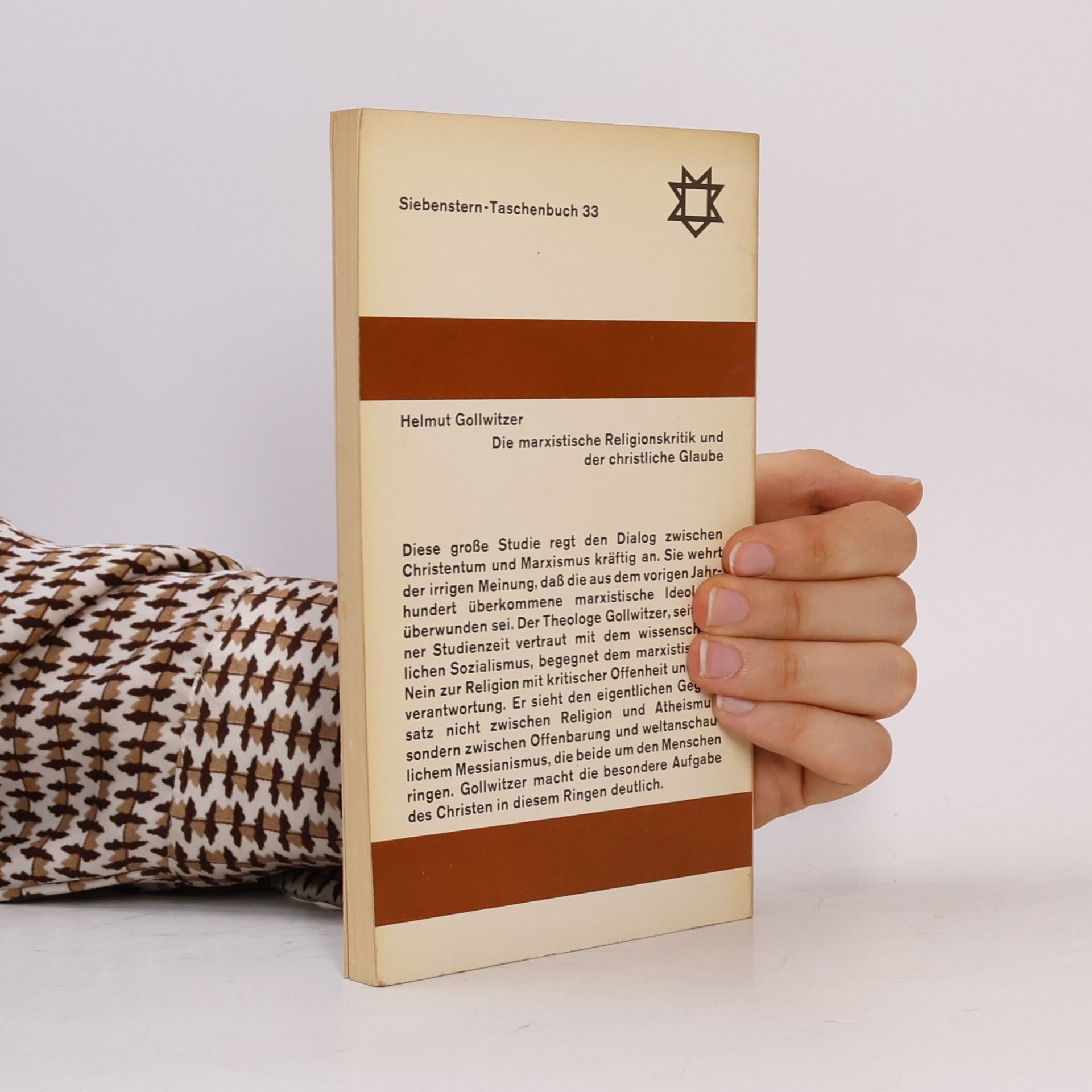 Helmut Gollwitzer Die marxistische Religionskritik und der christliche Glaube
