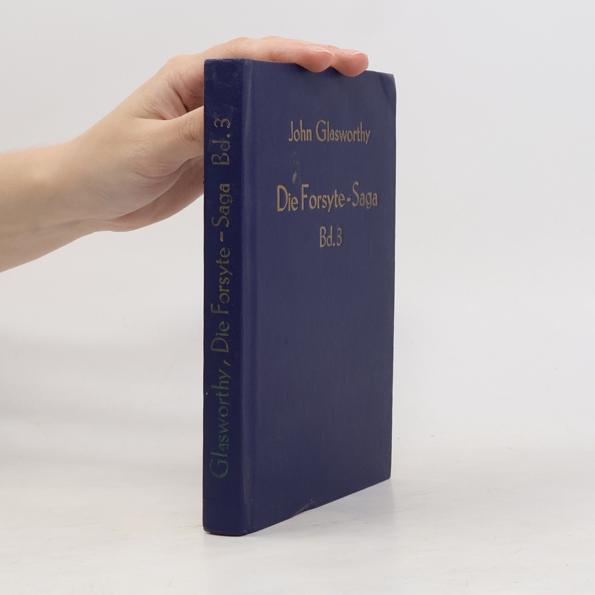 John Galsworthy Die Forsyte-Saga 3