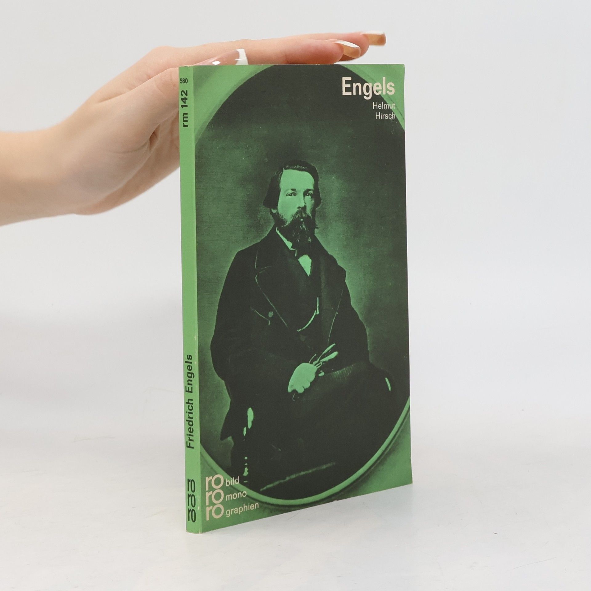 Helmut Hirsch Friedrich Engels in Selbstzeugnissen und Bilddokumenten