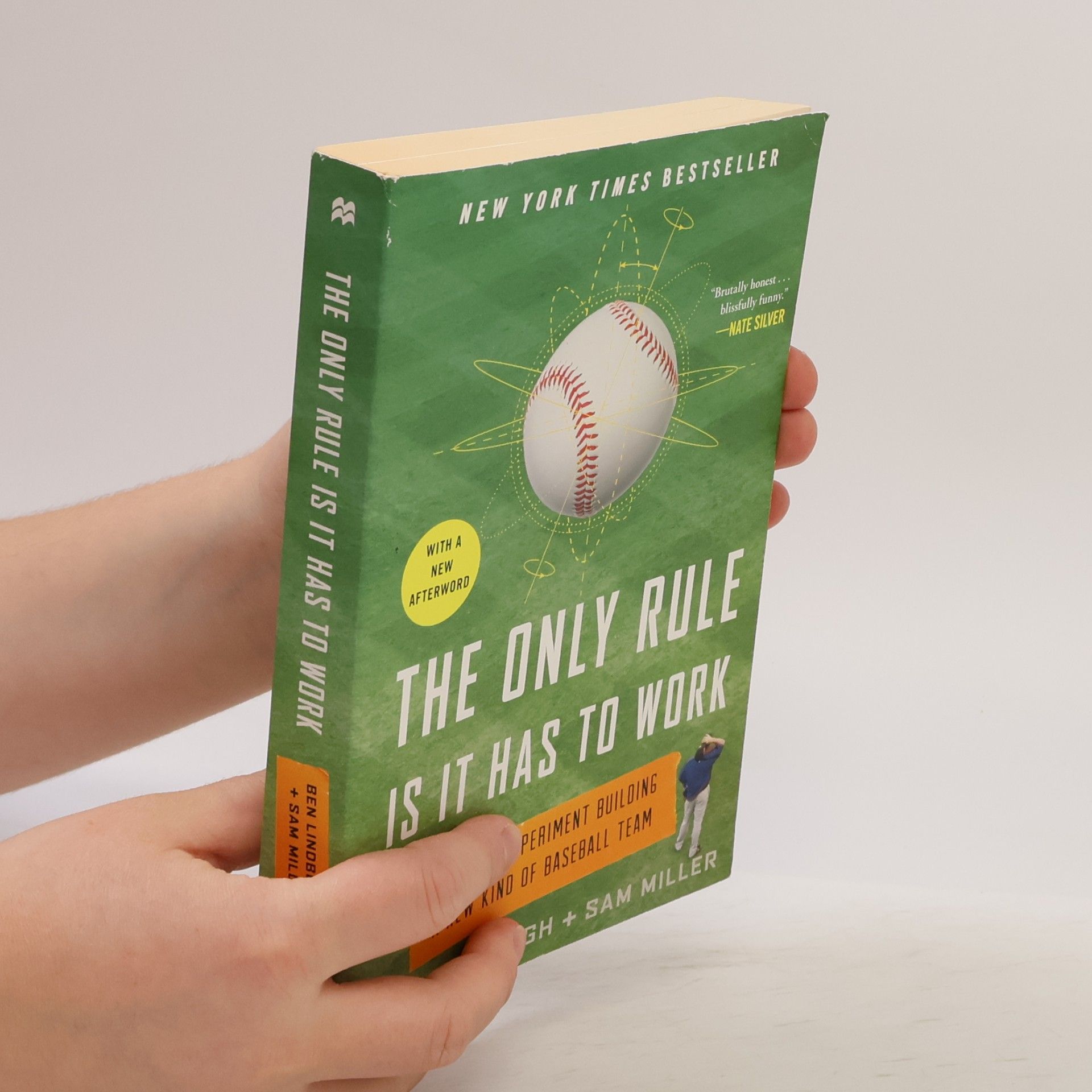 Ben Lindbergh The Only Rule Is It Has to Work