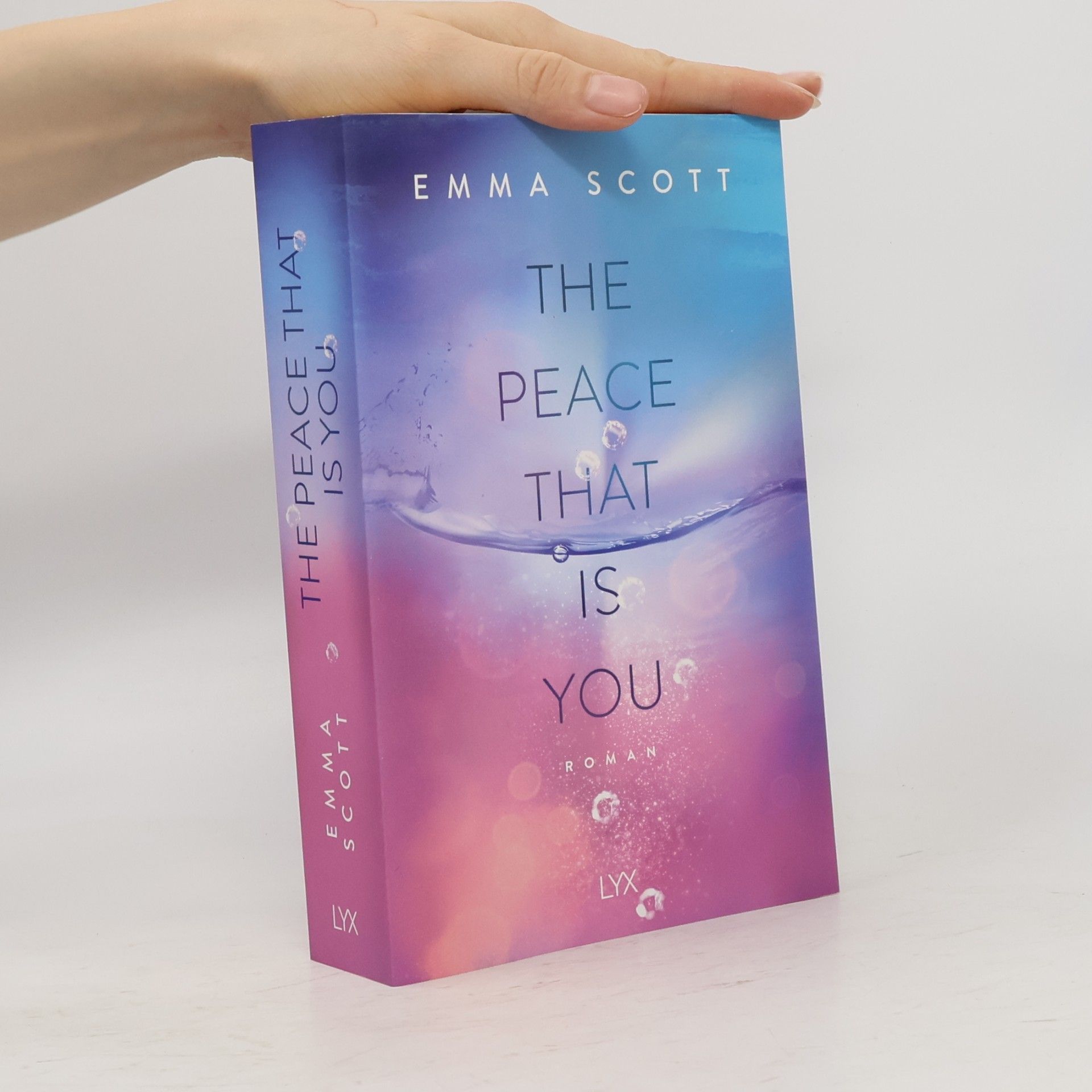 Emma Scott The Peace That Is You