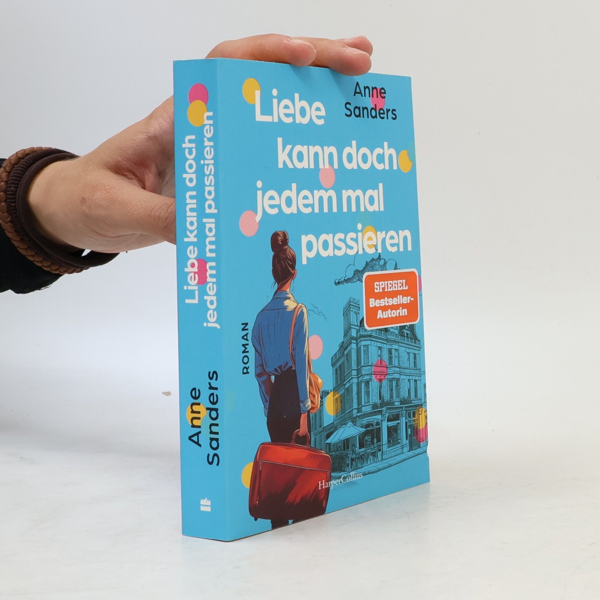 Anne Sanders Liebe kann doch jedem mal passieren