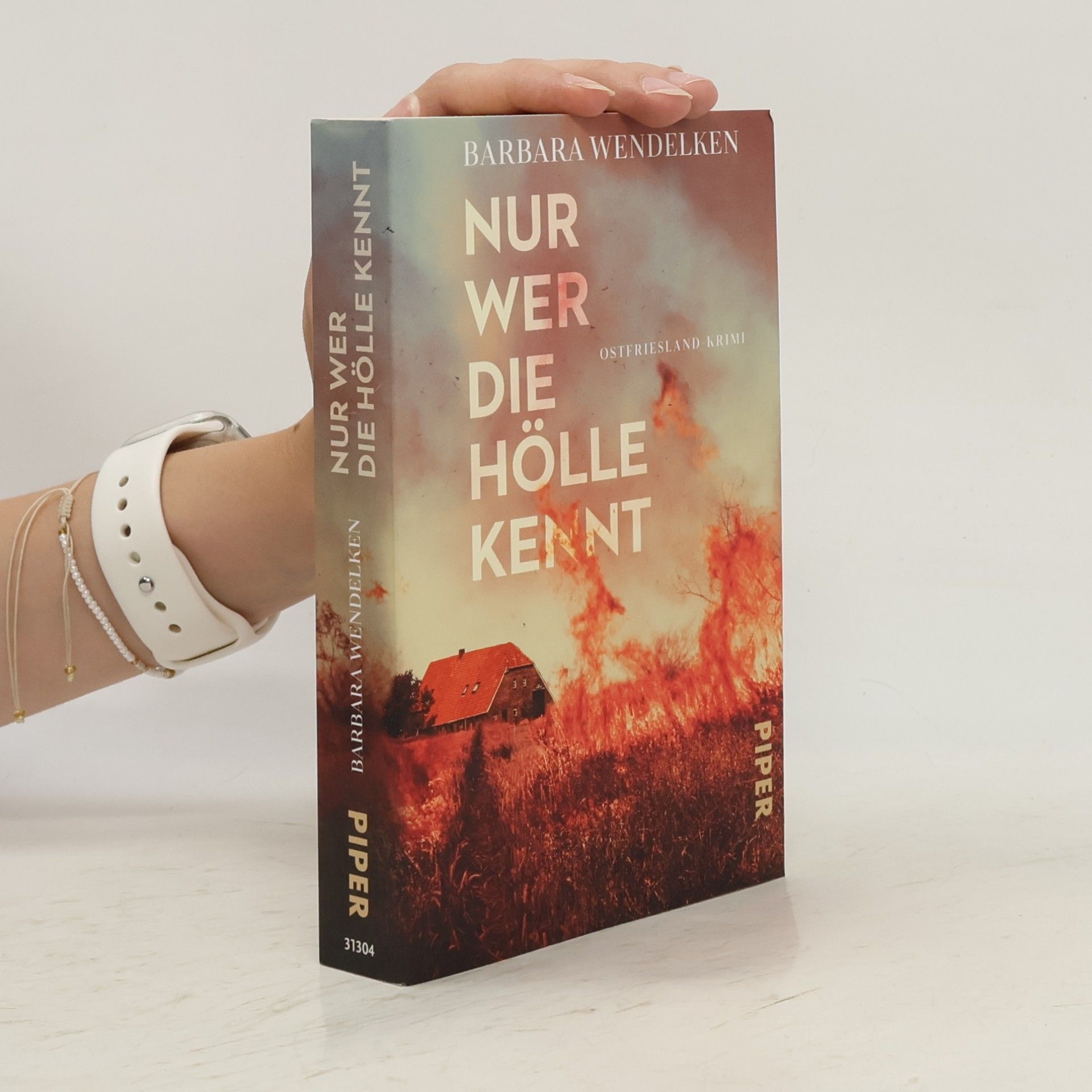 Barbara Wendelken Nur wer die Hölle kennt