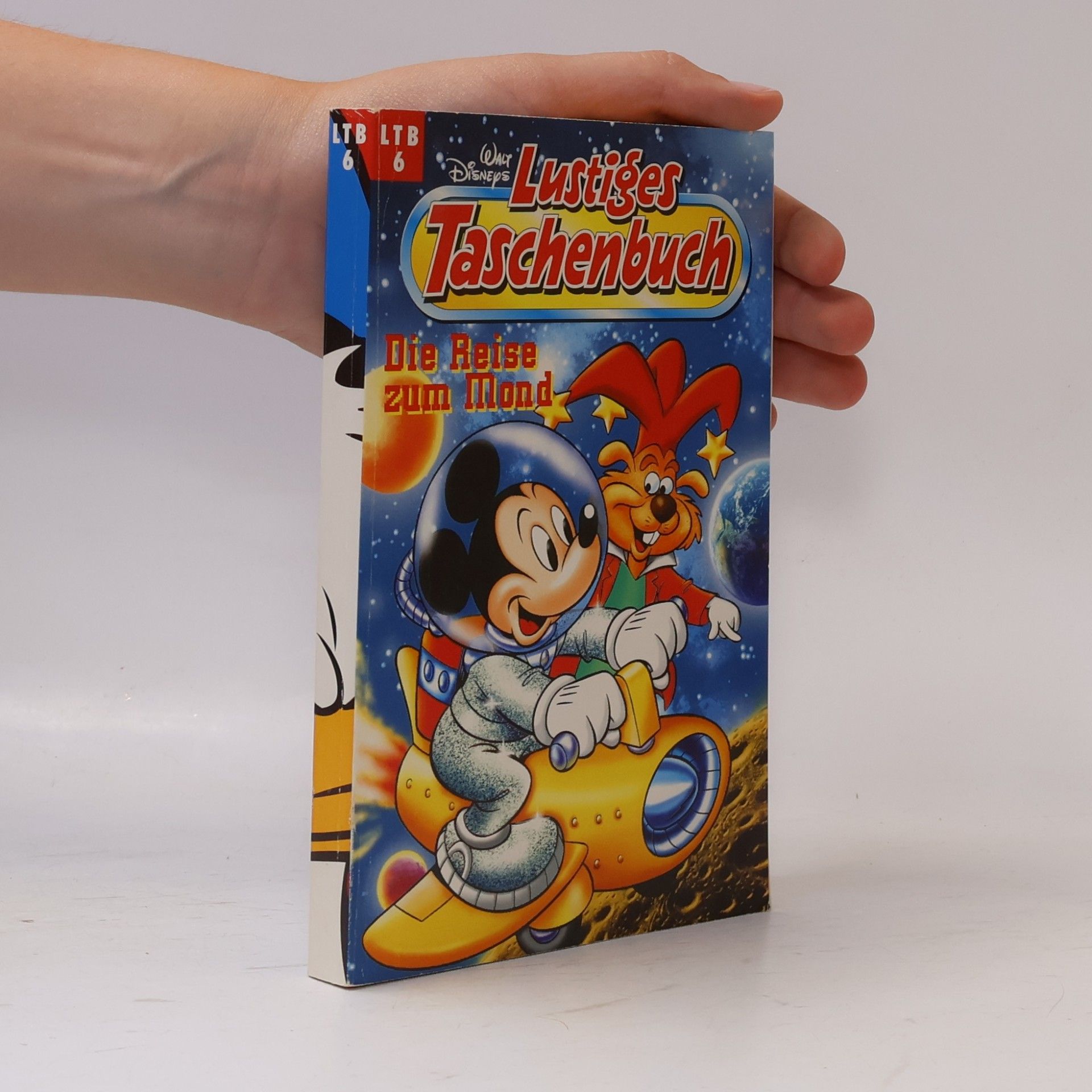 Walt Disney Lustiges Taschenbuch. Die Reise zum Mond 6