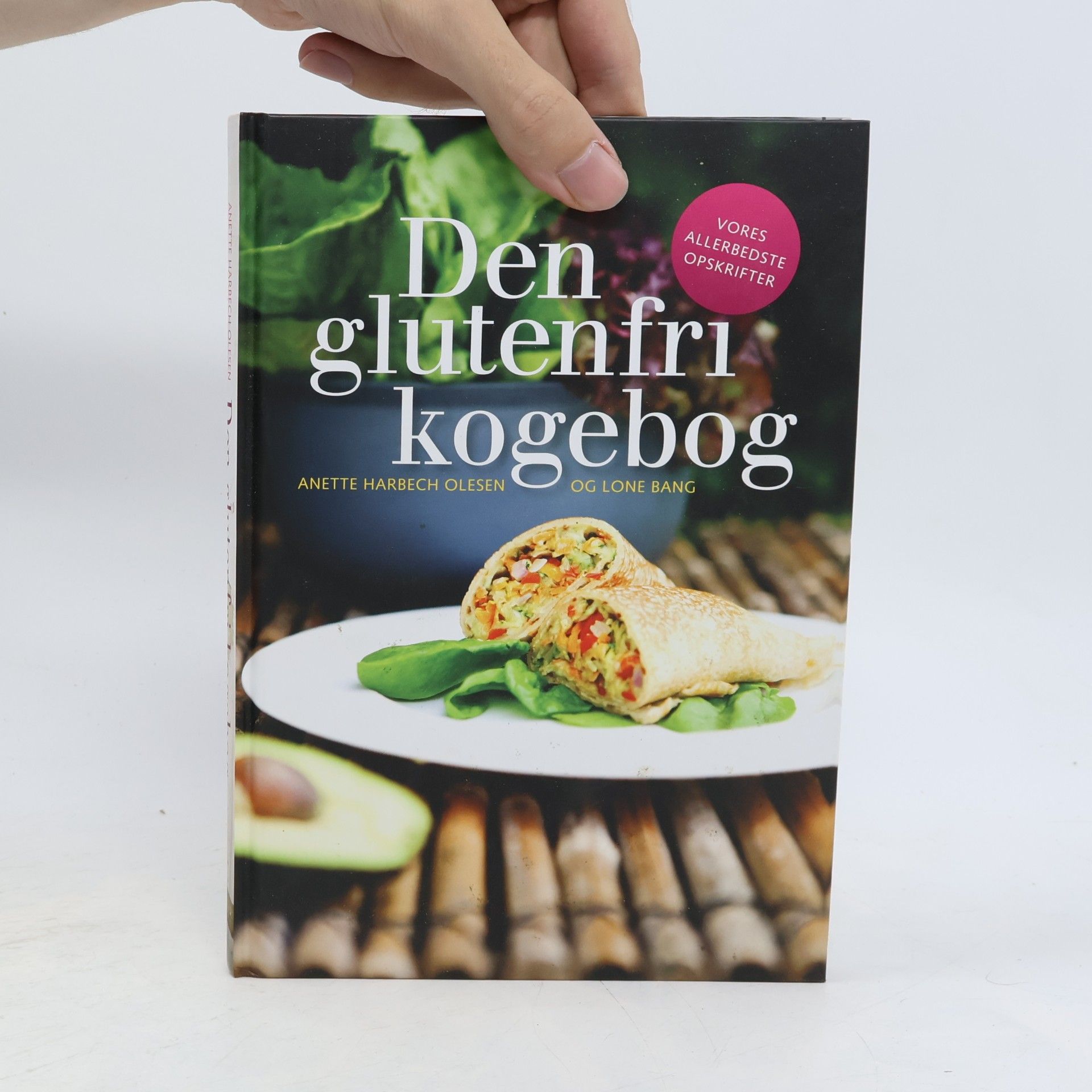 Anette Harbech Olesen Den glutenfri kogebog