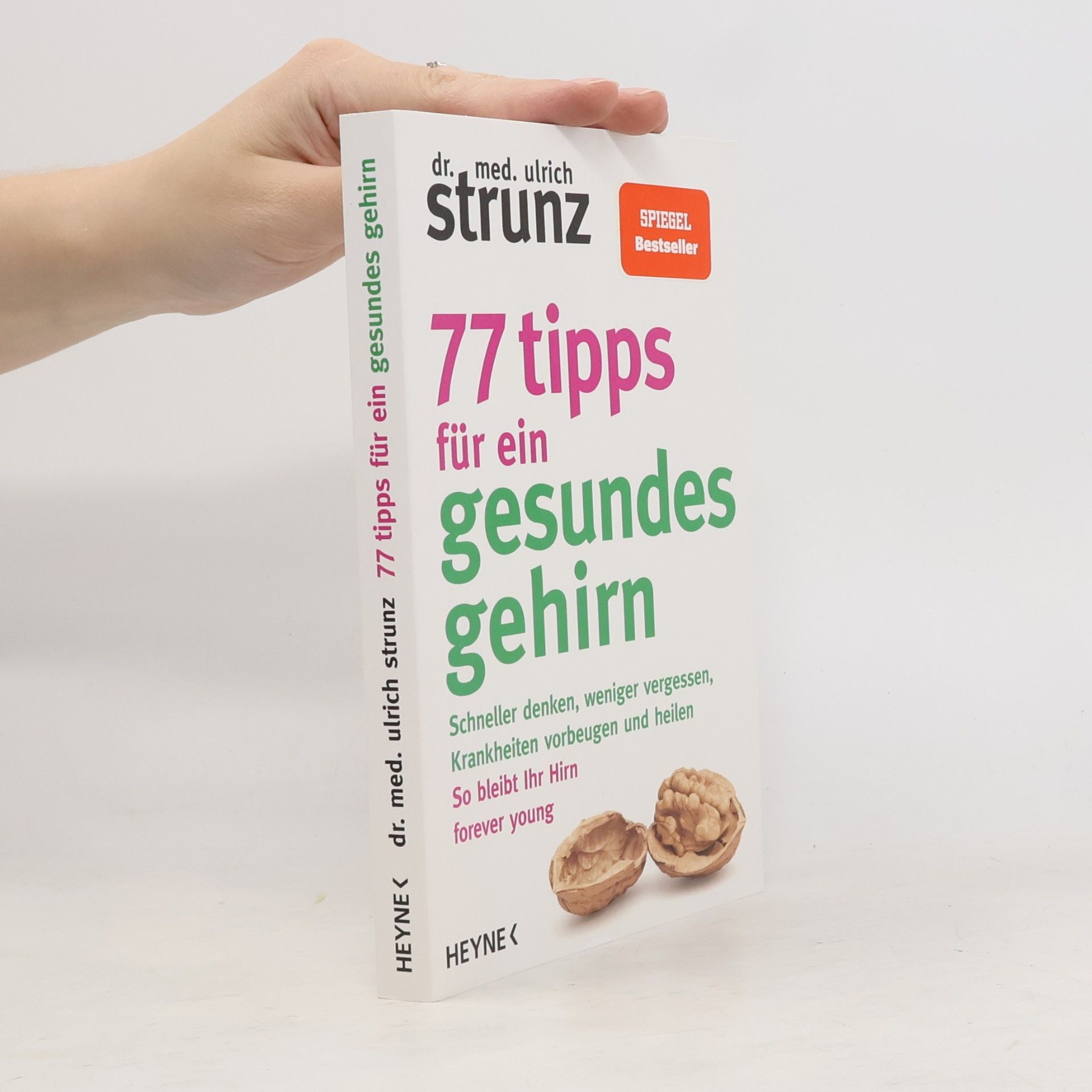 77 Tipps für ein gesundes Gehirn