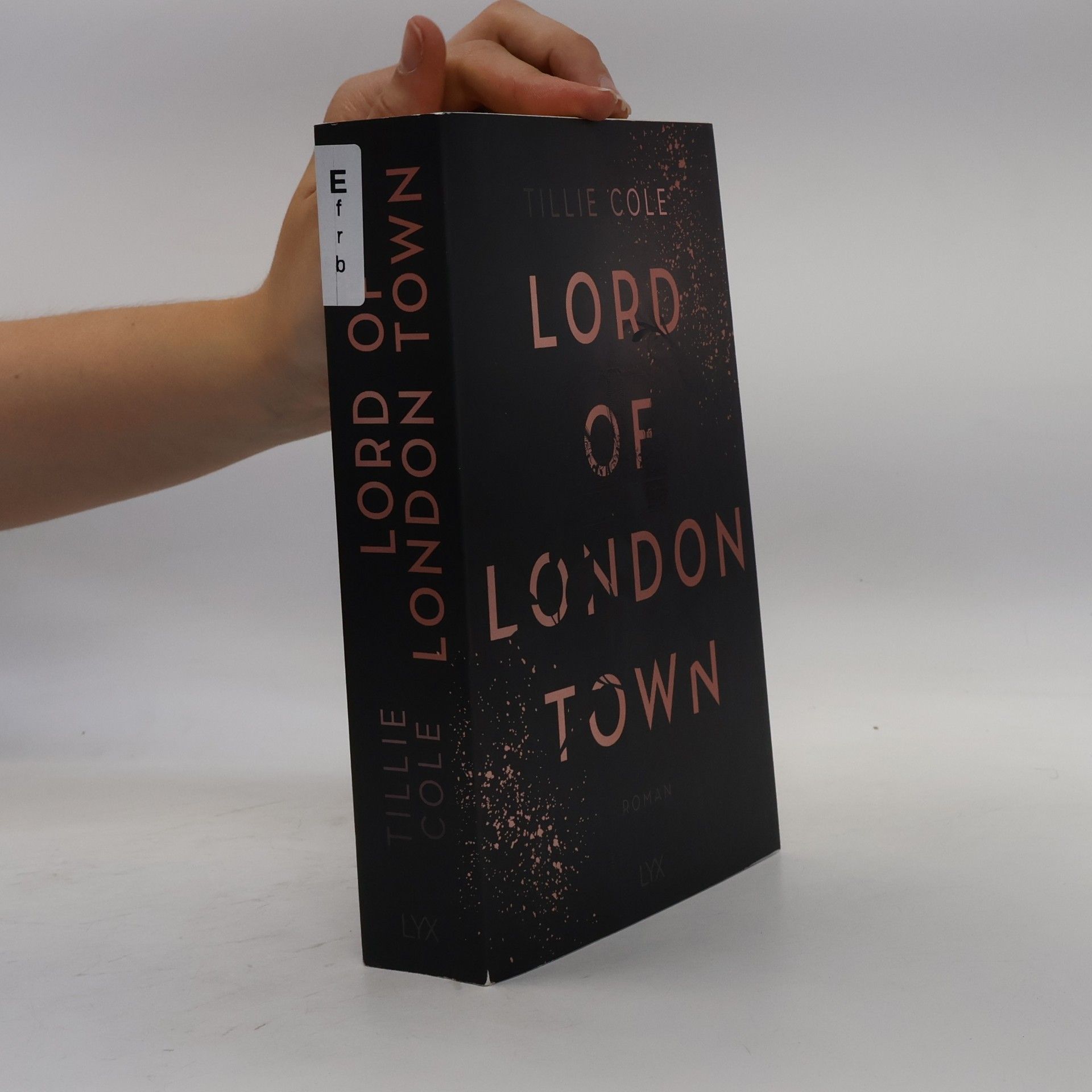 Tillie Cole Lord of London Town
