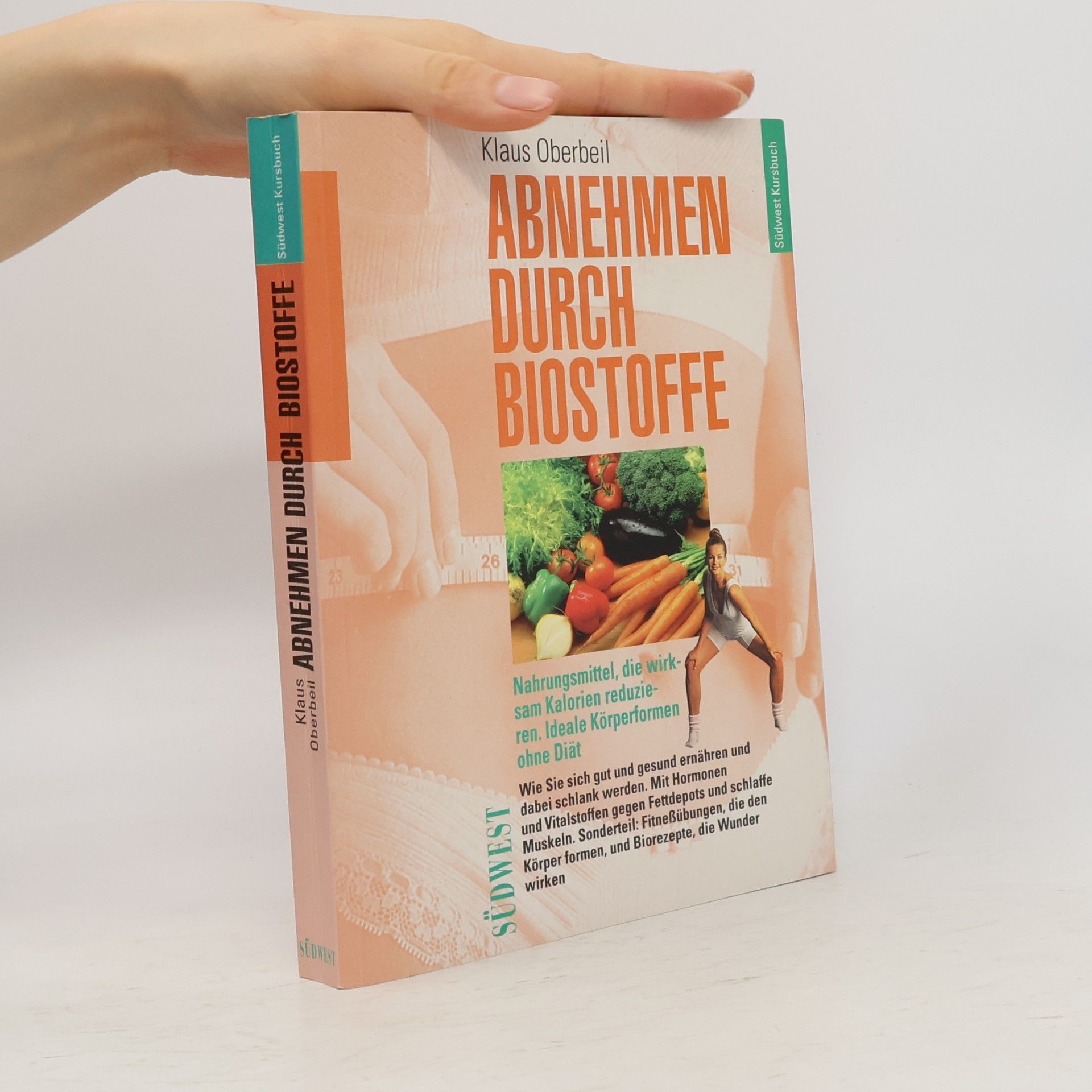 Klaus Oberbeil Abnehmen durch Biostoffe