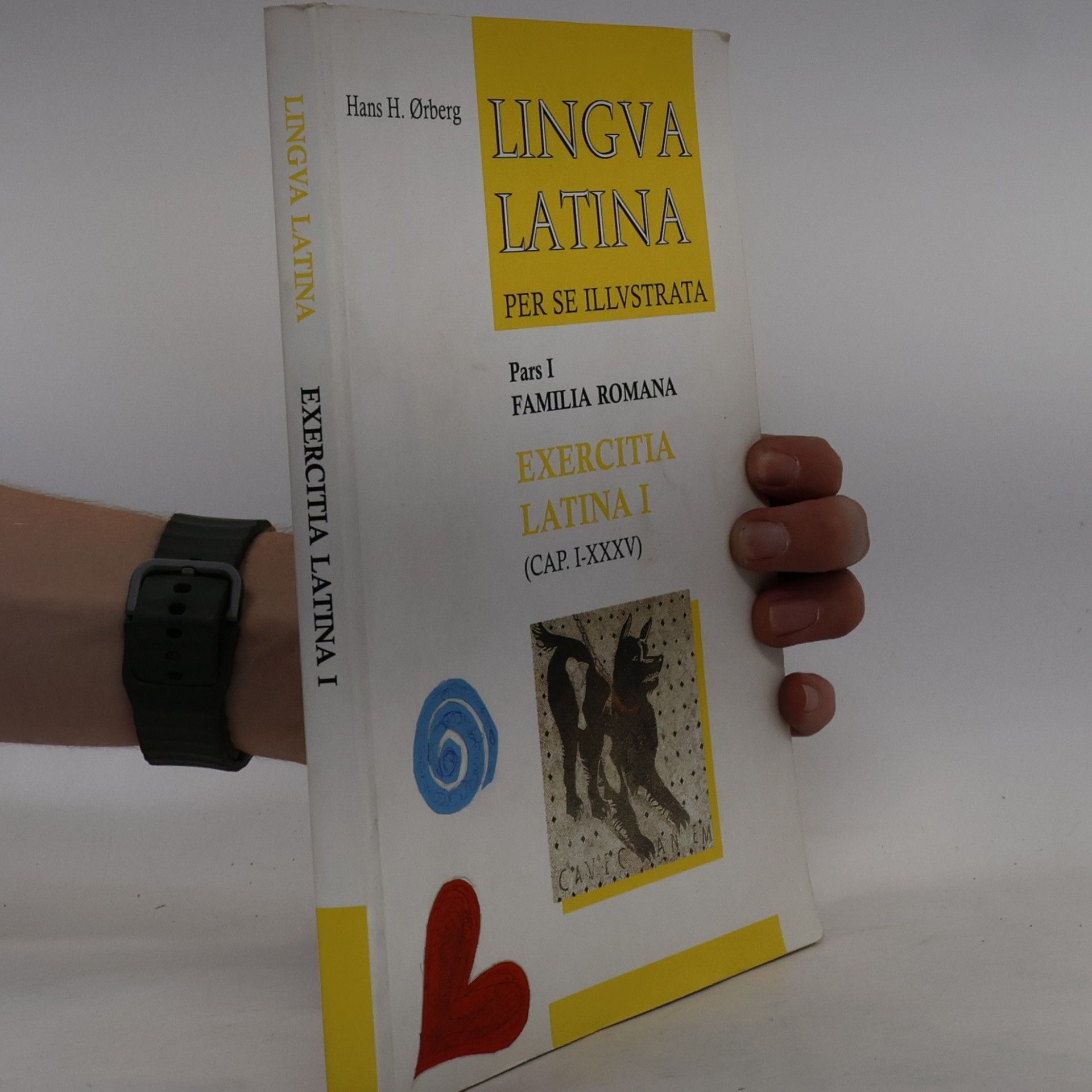 Hans Henning Ørberg Lingva Latina per se illvstrata. Pars I, Familia romana. Exercitia latina I (cap. i-xxxv)