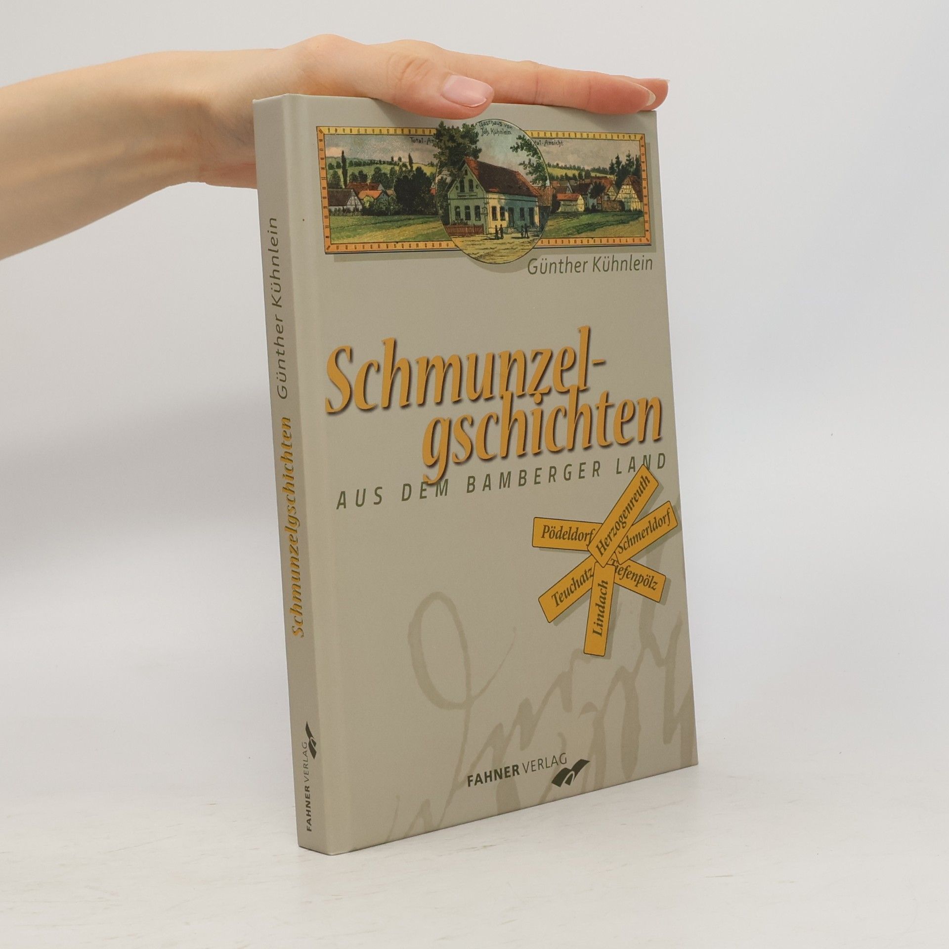 Günther Kühnlein Schmunzelgeschichten aus dem Bamberger Land