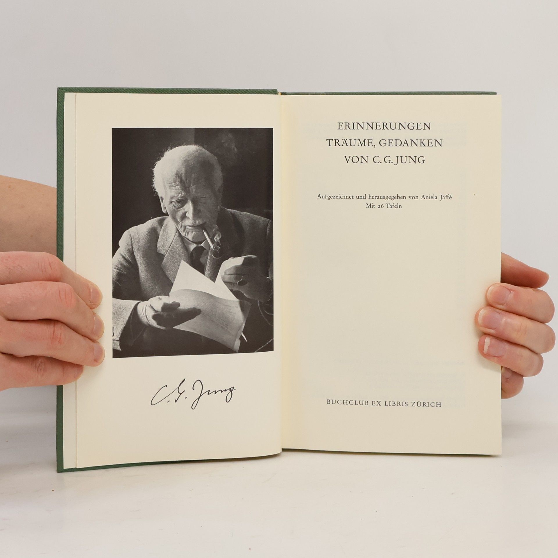 Carl Gustav Jung Erinnerungen, Träume, Gedanken von C.G. Jung