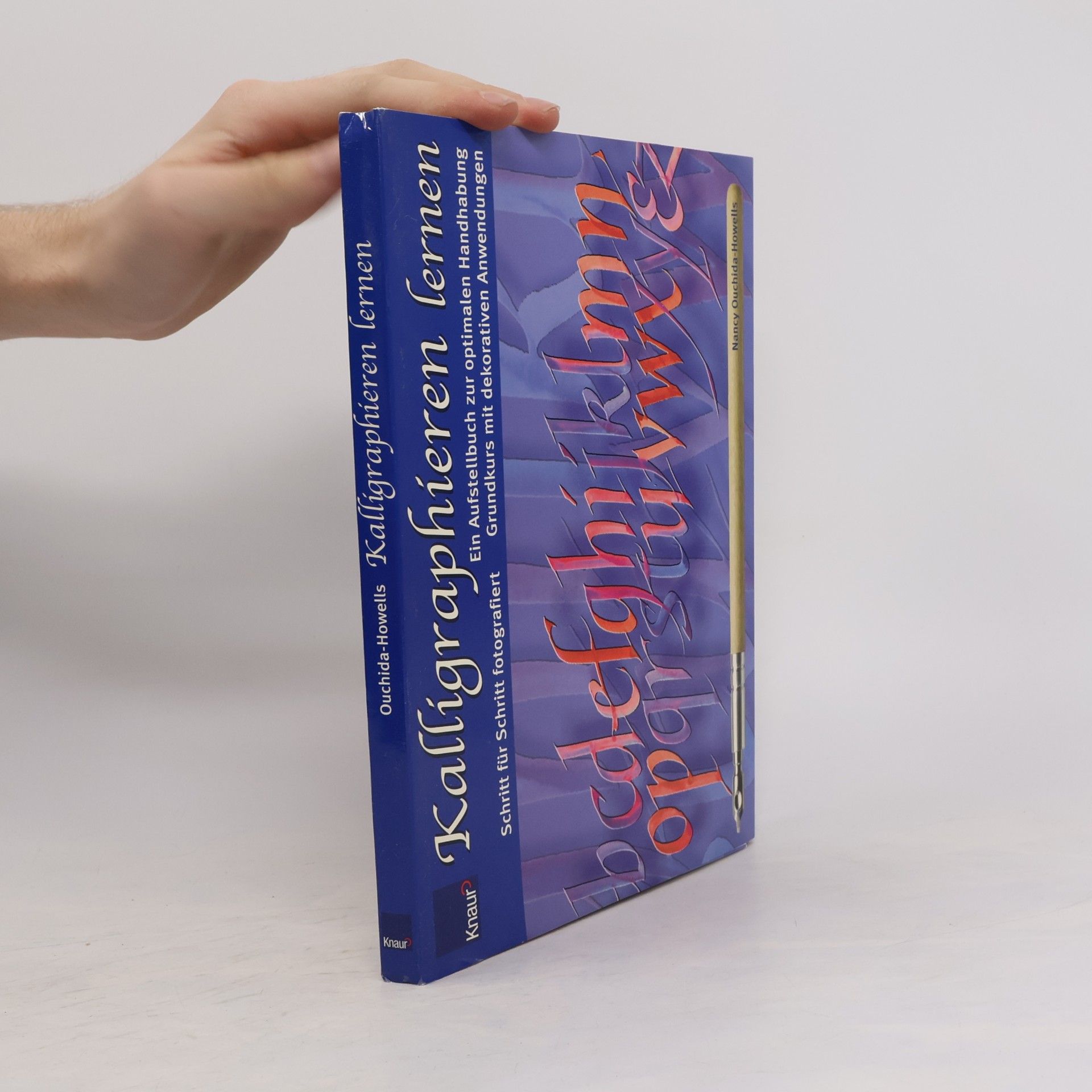 Nancy Ouchida-Howells Kalligraphieren lernen - Schritt für Schritt fotografiert