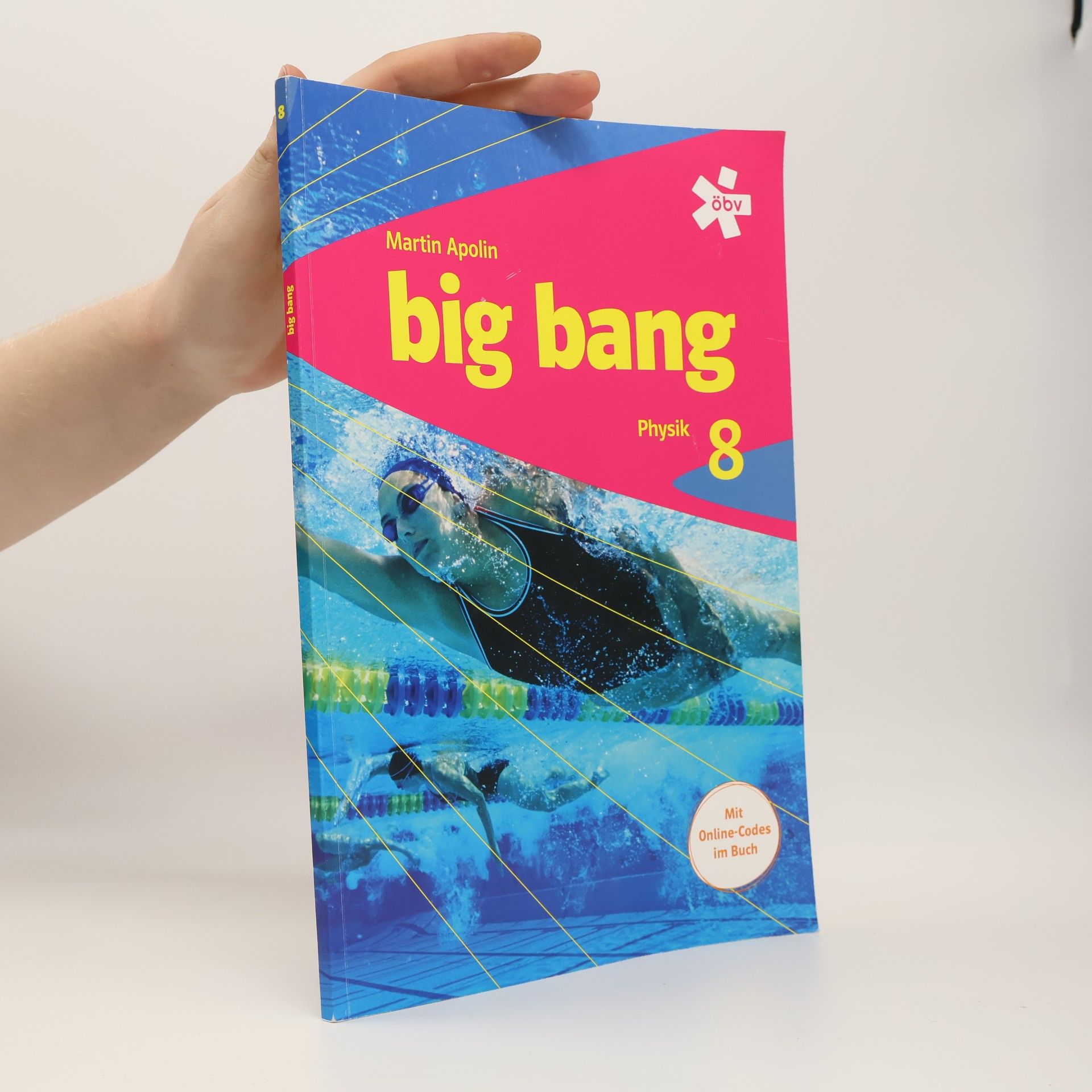 Martin Apolin Big Bang. Physik 8